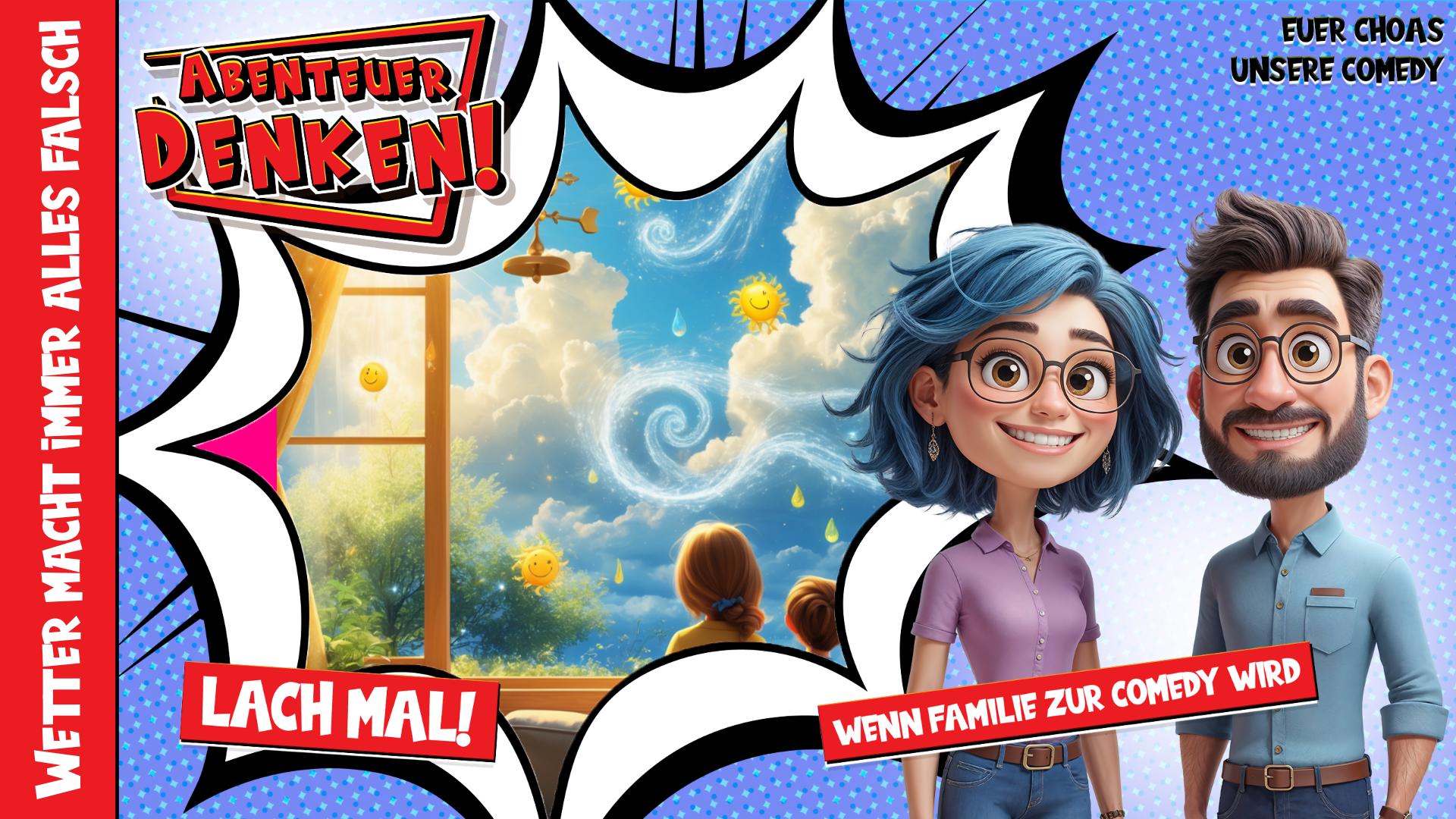 Lach Mal! - Wetter macht immer alles falsch (Thumbnail)