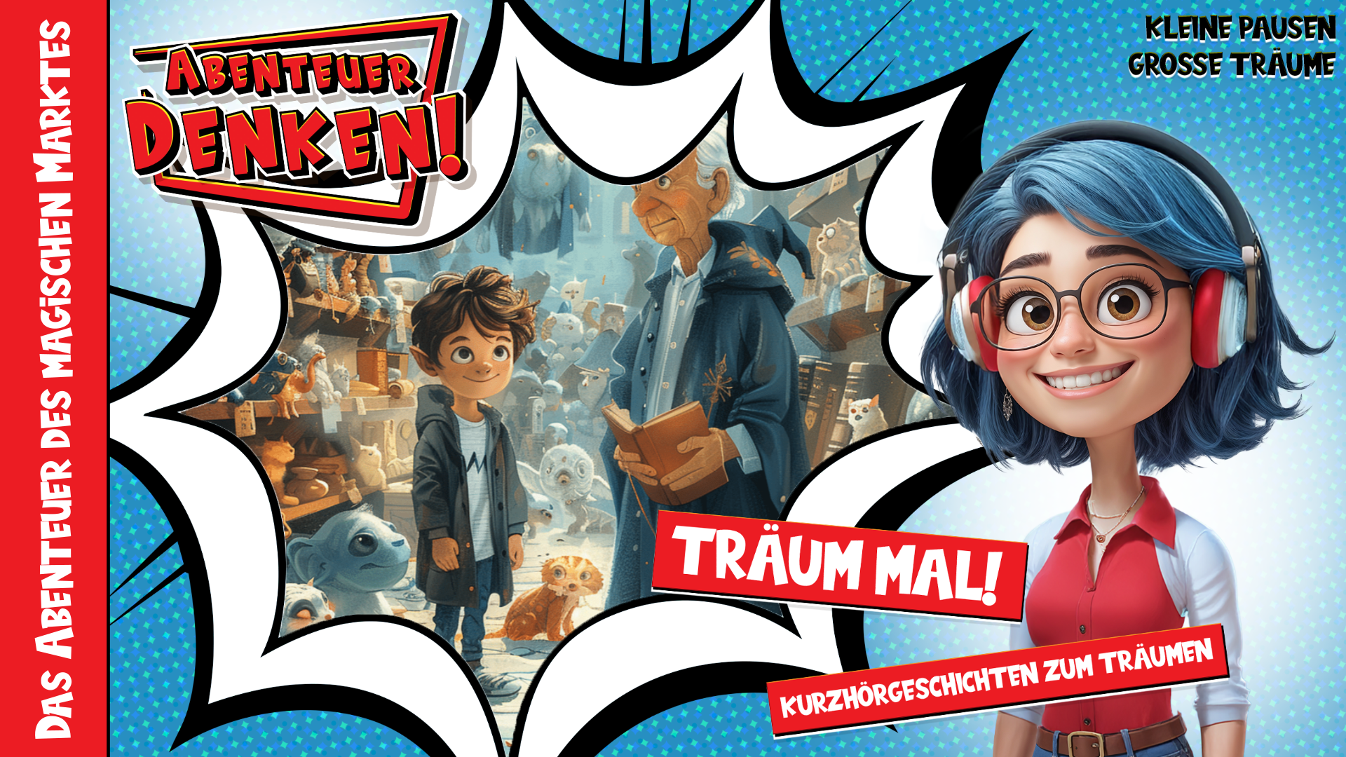 Träum mal! - Das Abenteuer des magischen Marktes (Thumbnail)