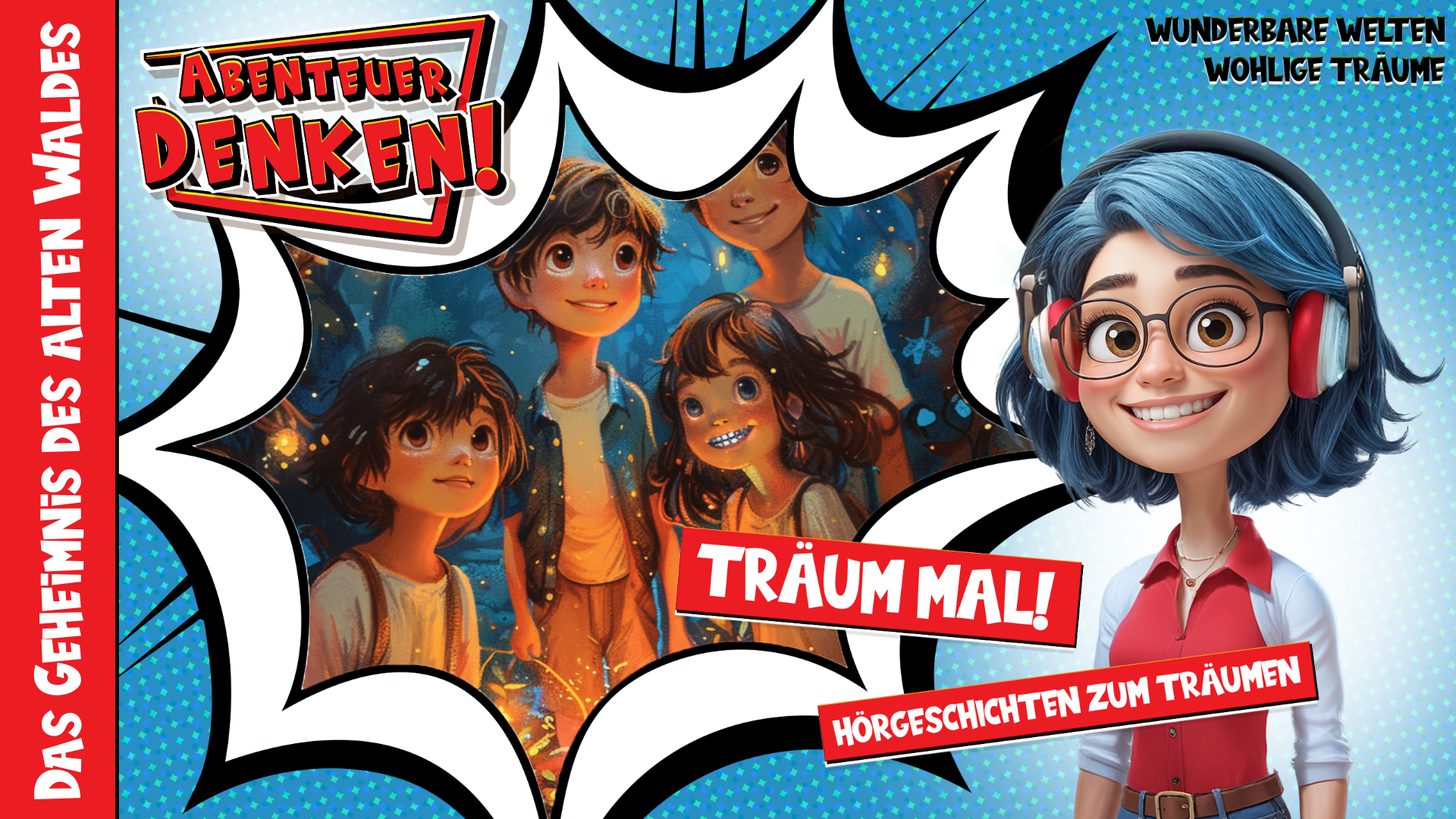 Träum mal! - Das Geheimnis des alten Waldes (Thumbnail)