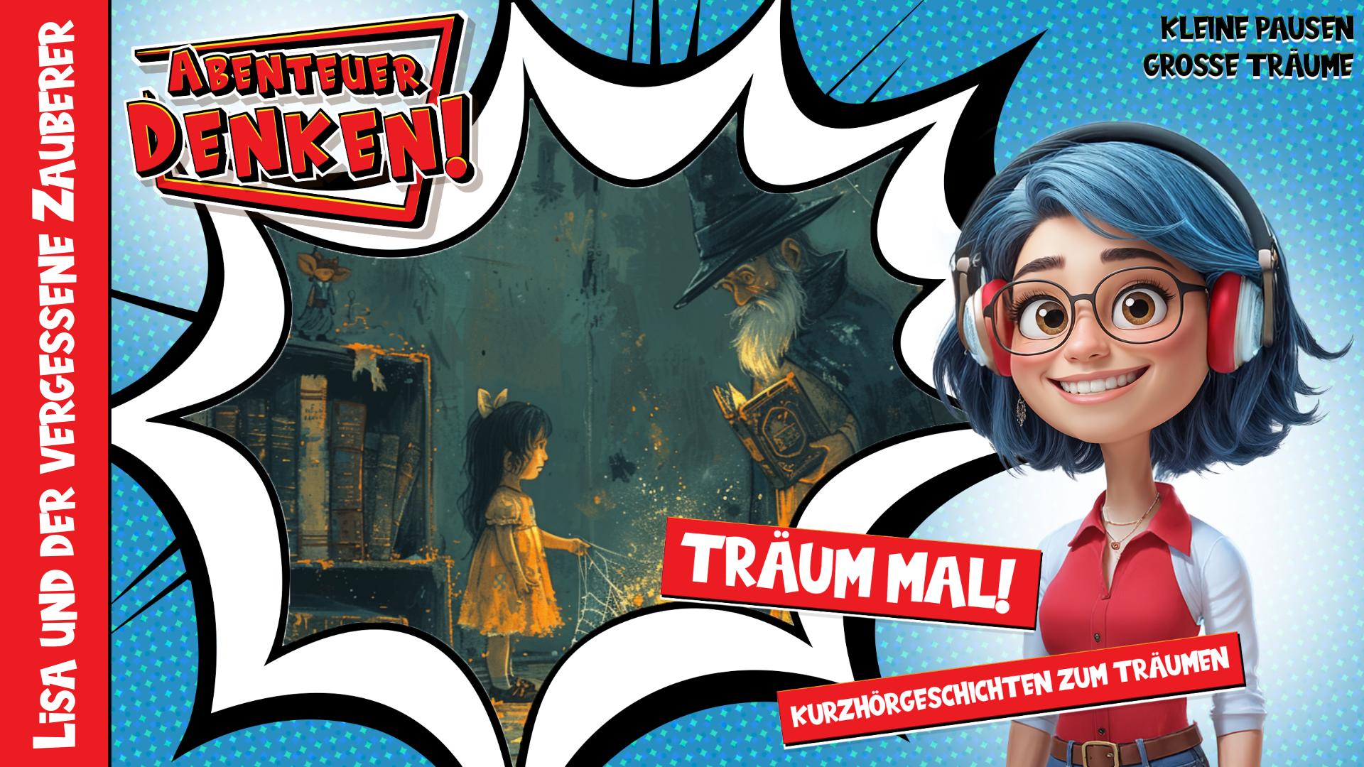 Träum mal! - Lisa und der vergessene Zauberer (Thumbnail)