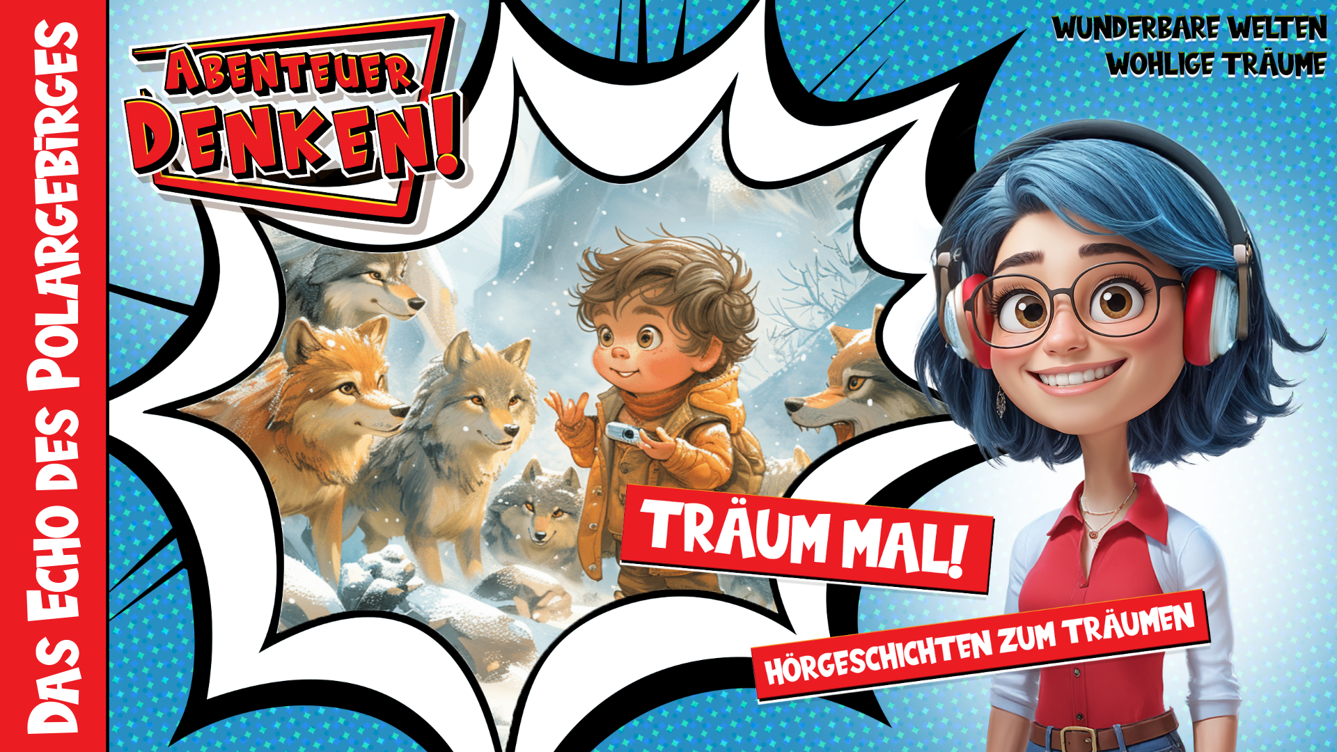 Träum mal! - Das Echo des Polargebirges (Thumbnail)