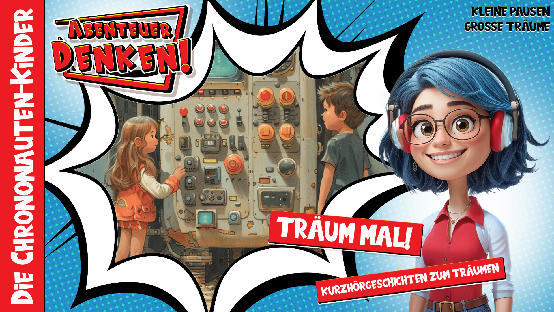 Träum mal! - Die Chrononauten-Kinder (Thumbnail)