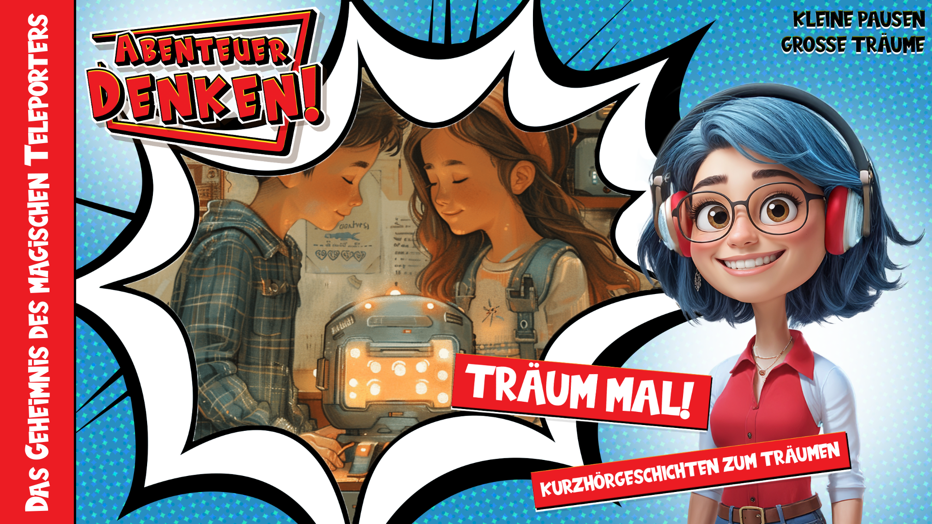 Träum mal! - Das Geheimnis des magischen Teleporters (Thumbnail)