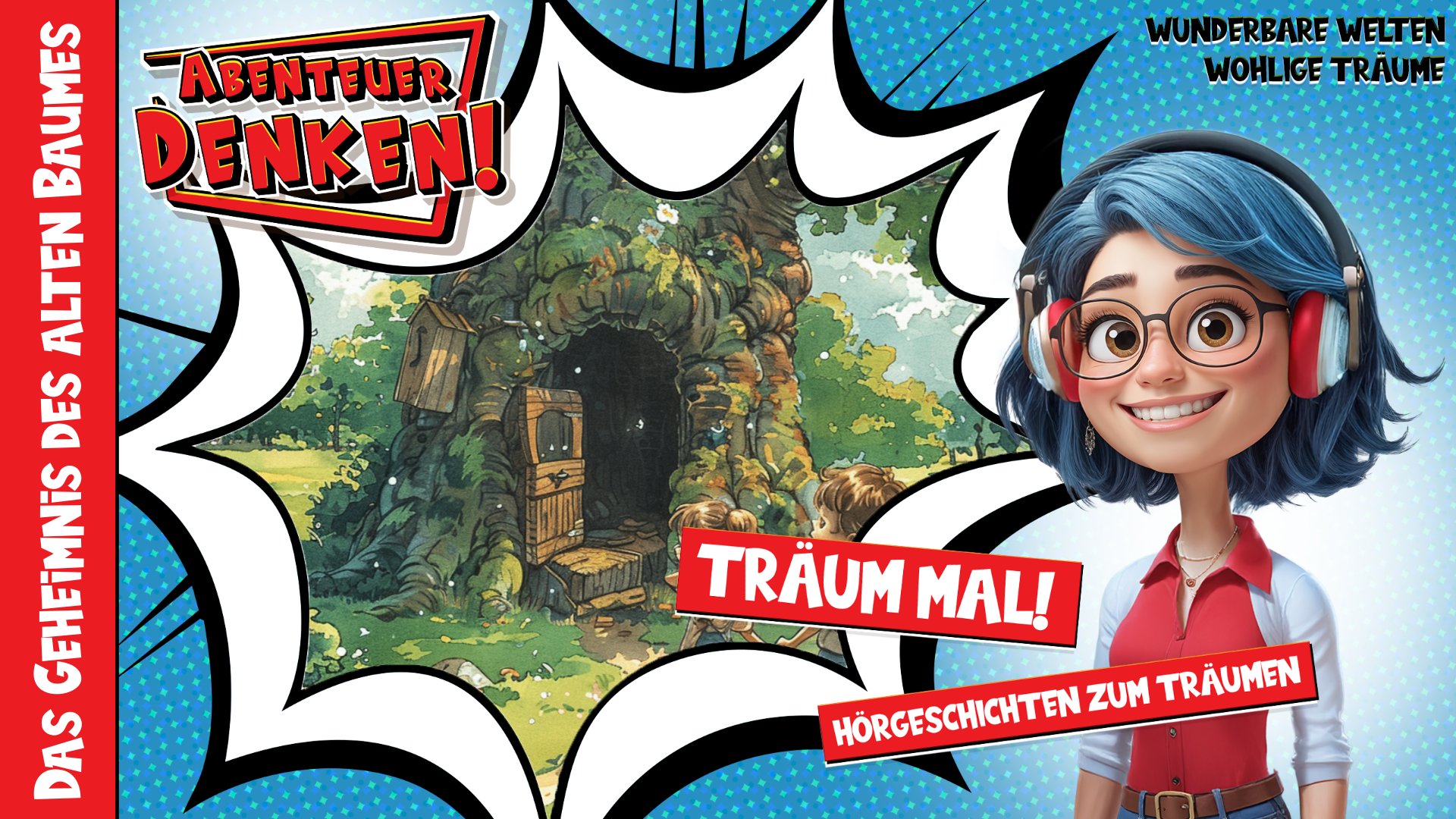 Träum mal! - Das Geheimnis des alten Baumes (Thumbnail)