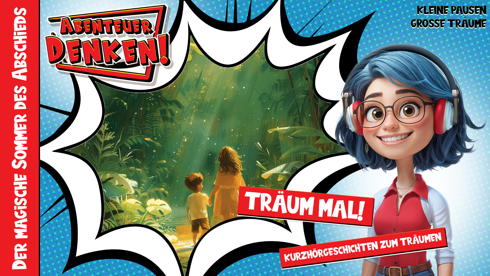 Träum mal! - Der magische Sommer des Abschieds (Thumbnail)