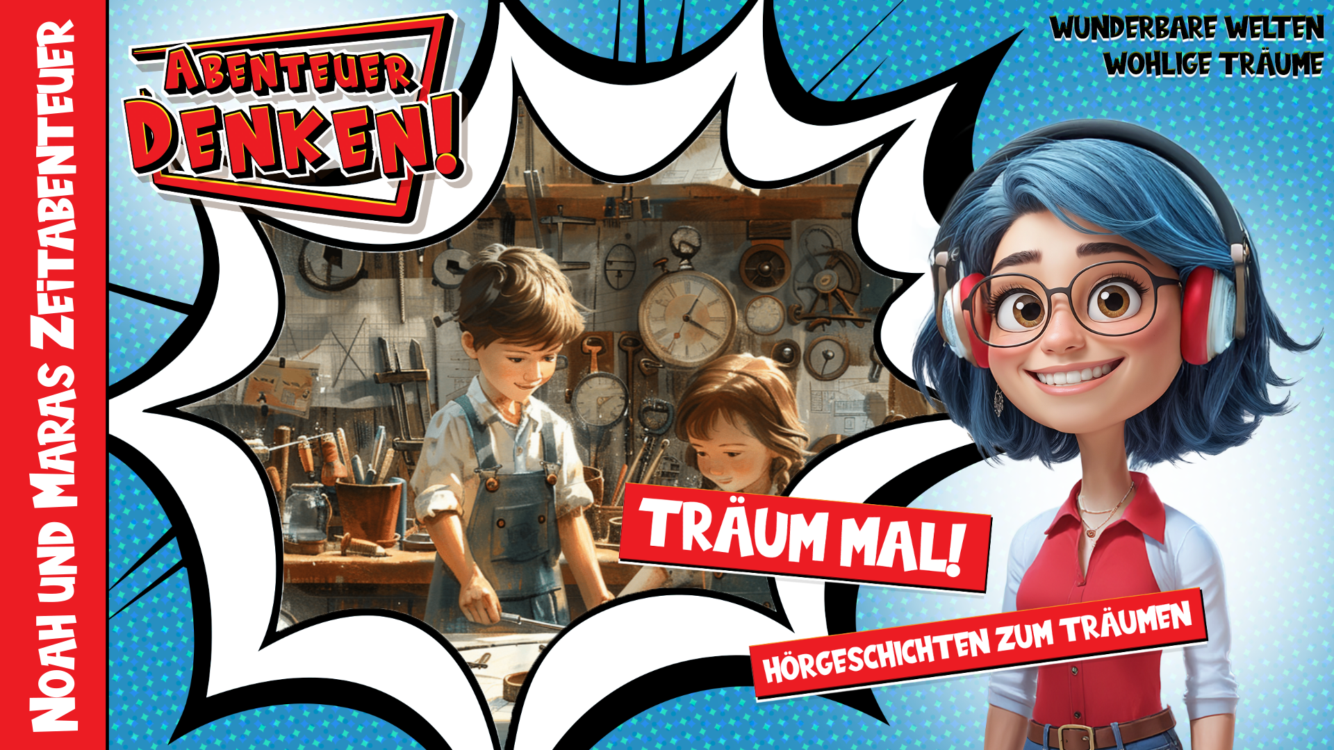 Träum mal! - Noah und Maras Zeitabenteuer (Thumbnail)
