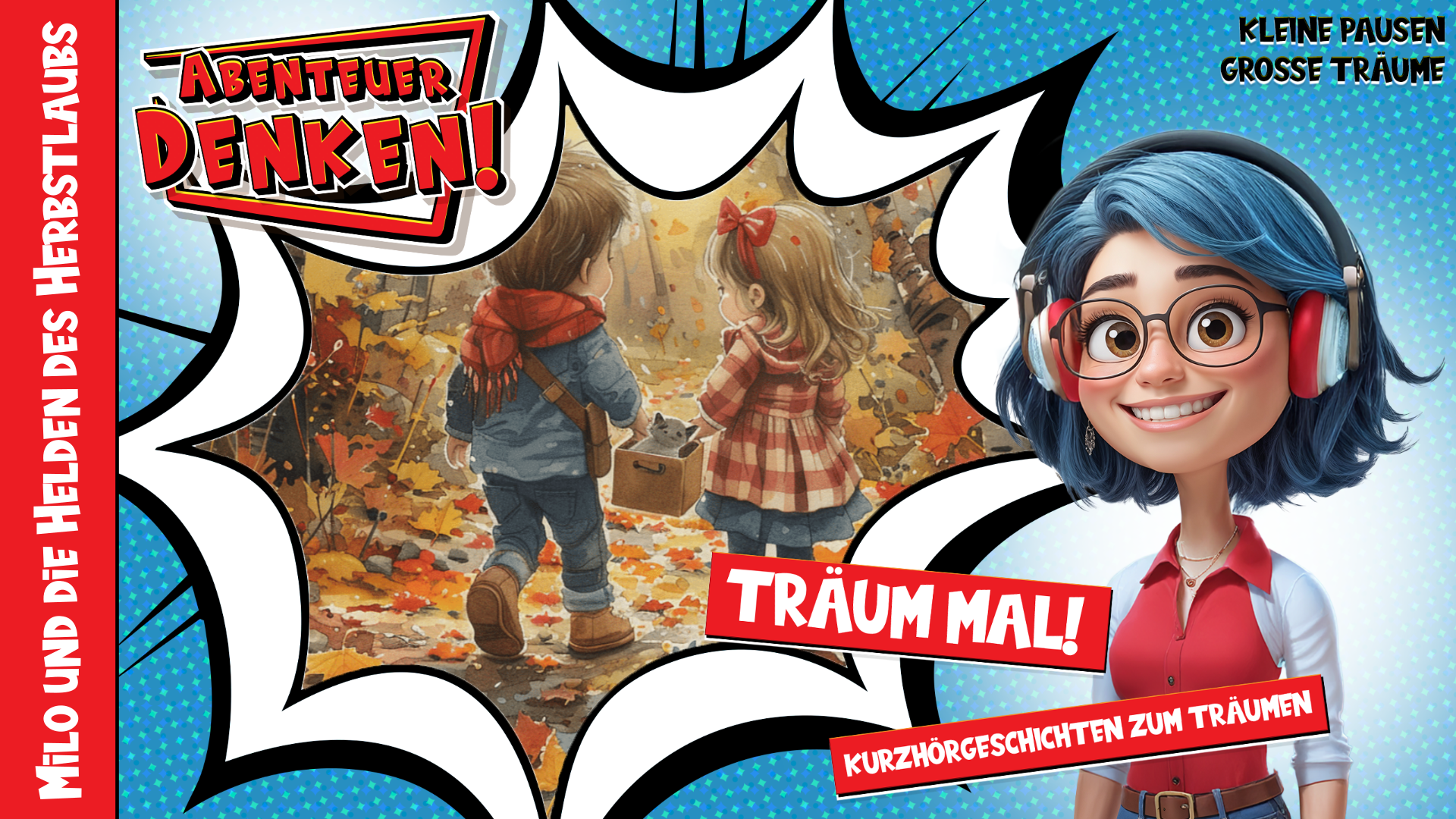 Träum mal! - Milo und die Helden des Herbstlaubs (Thumbnail)