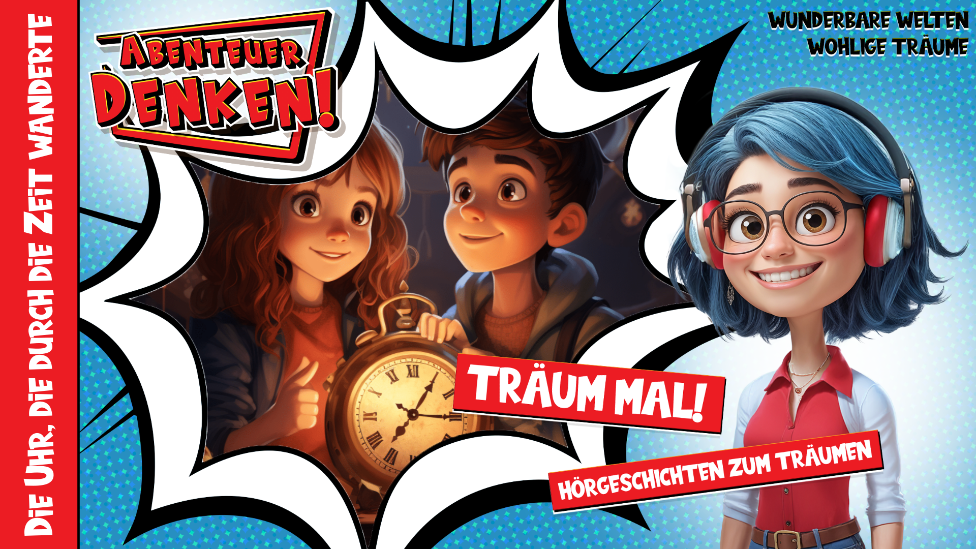 Träum mal! - Die Uhr, die durch die Zeit wanderte (Thumbnail)