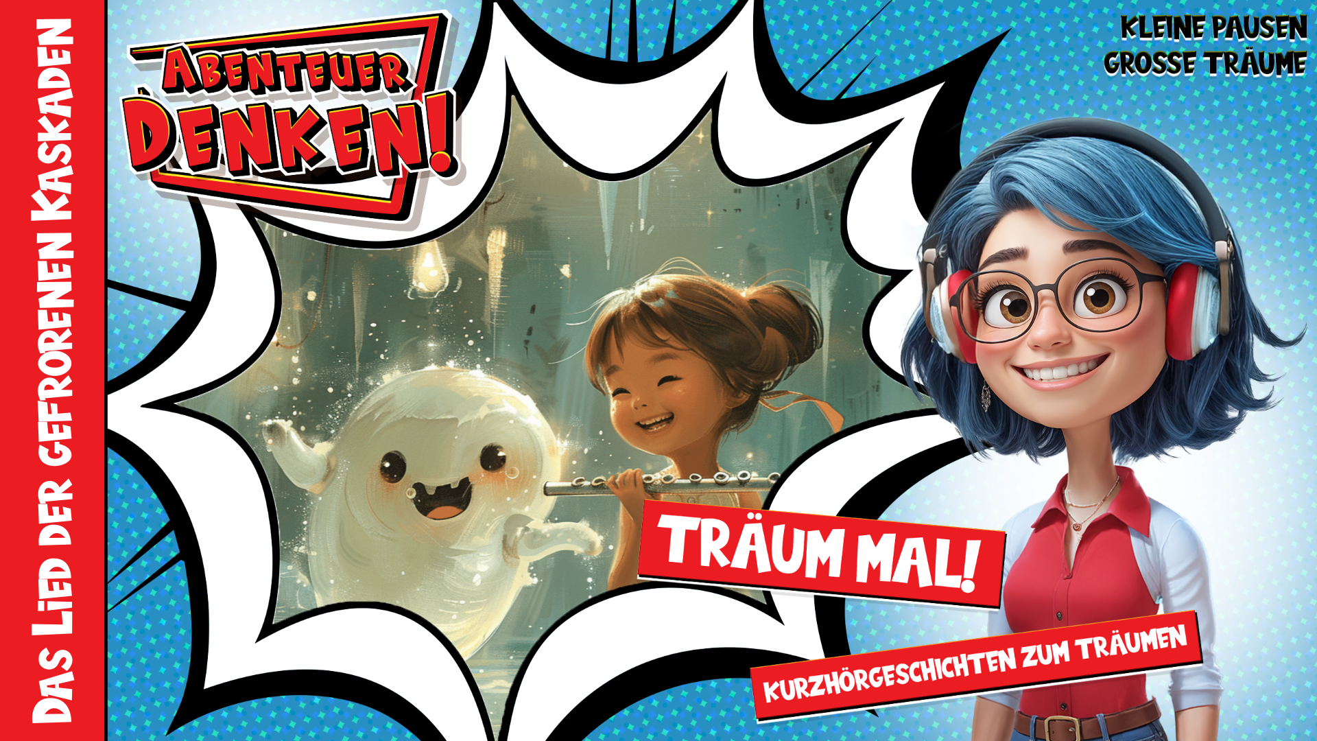Träum mal! - Das Lied der gefrorenen Kaskaden (Thumbnail)