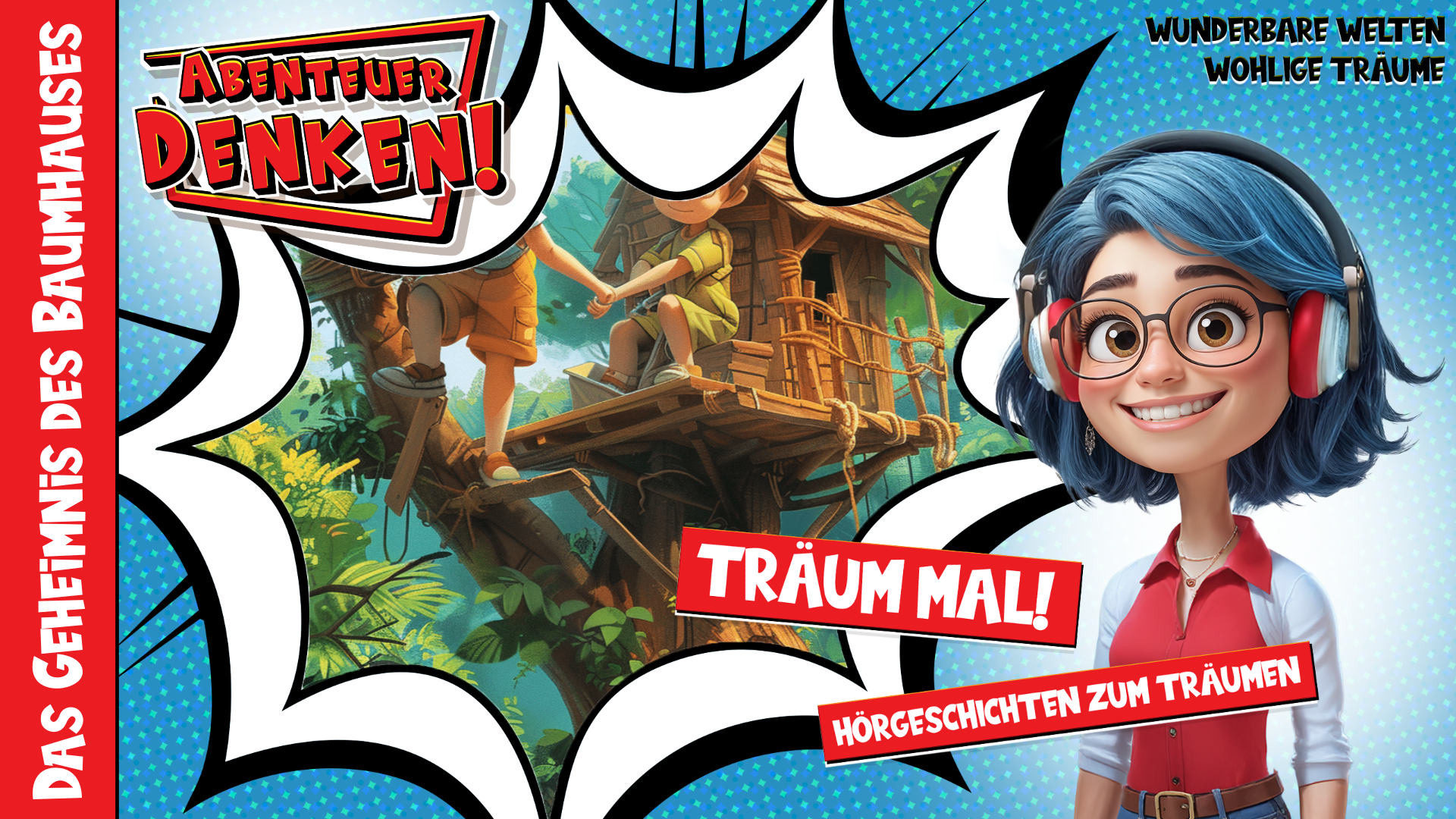 Träum mal! - Das Geheimnis des Baumhauses (Thumbnail)