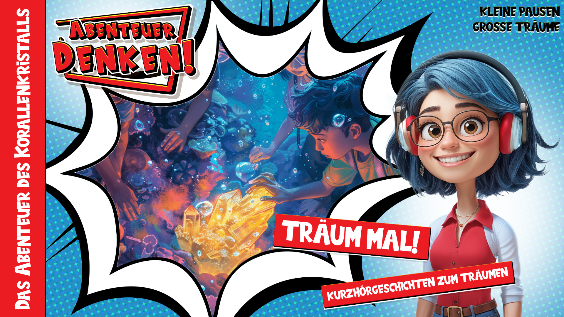 Träum mal! - Das Abenteuer des Korallenkristalls (Thumbnail)