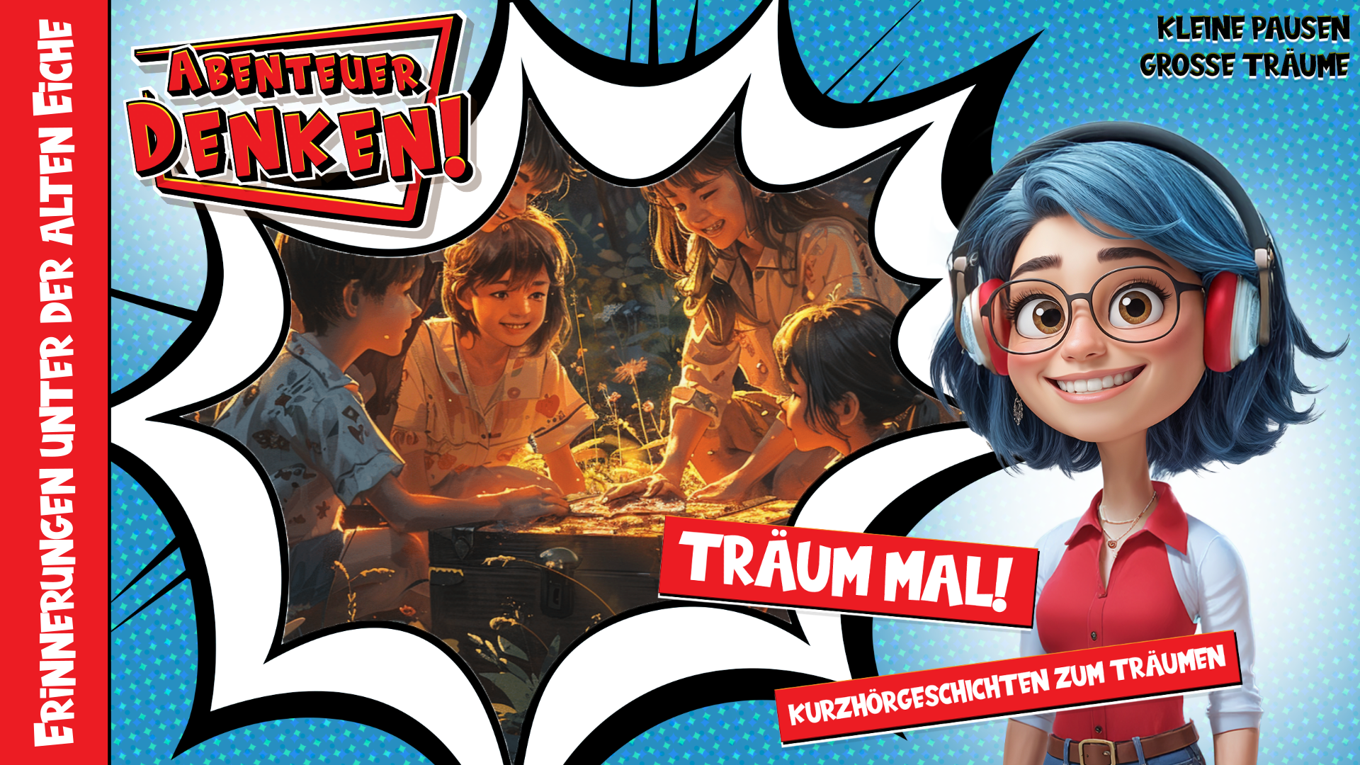 Träum mal! - Erinnerungen unter der alten Eiche (Thumbnail)