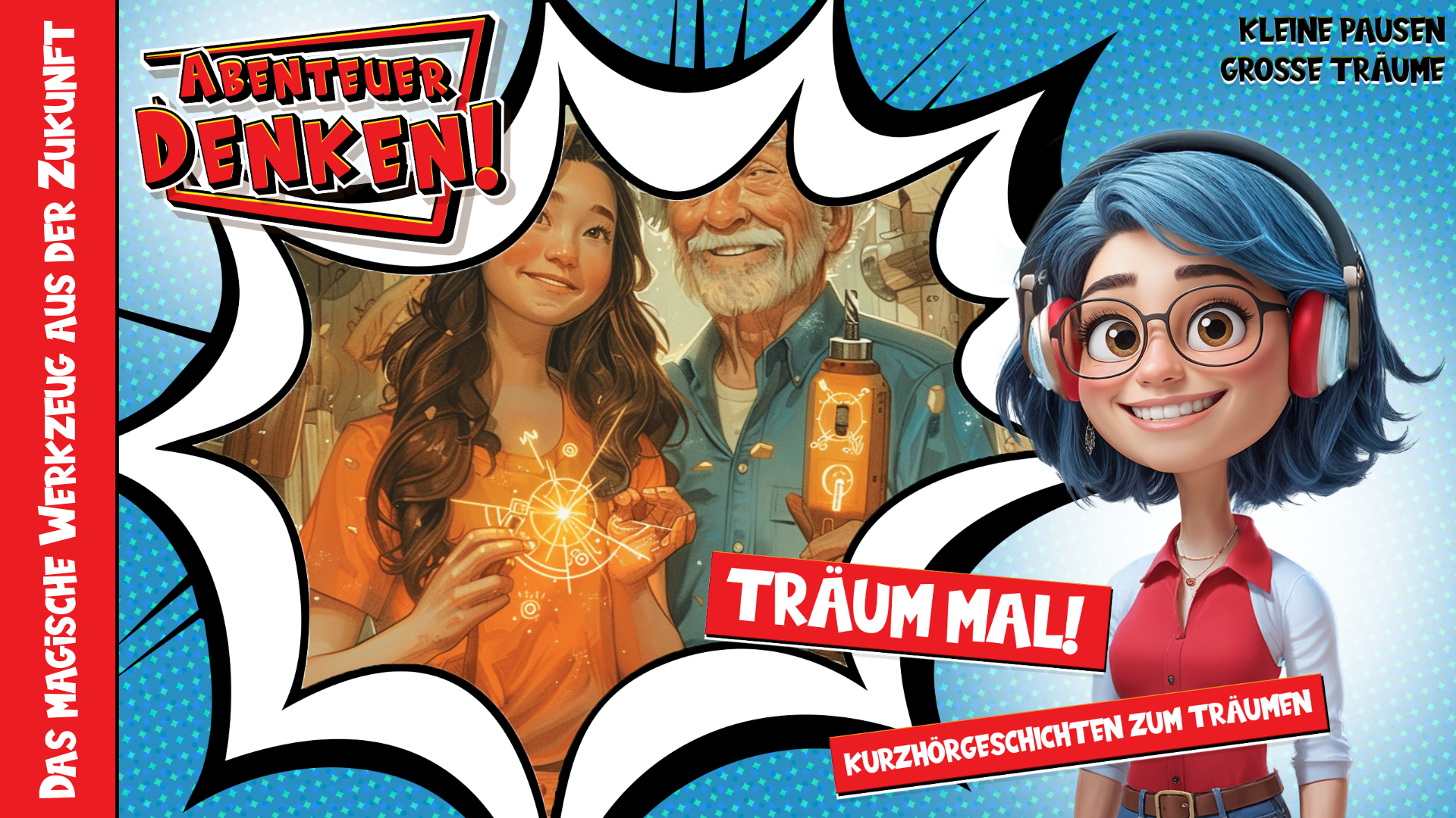 Träum mal! - Das magische Werkzeug aus der Zukunft (Thumbnail)