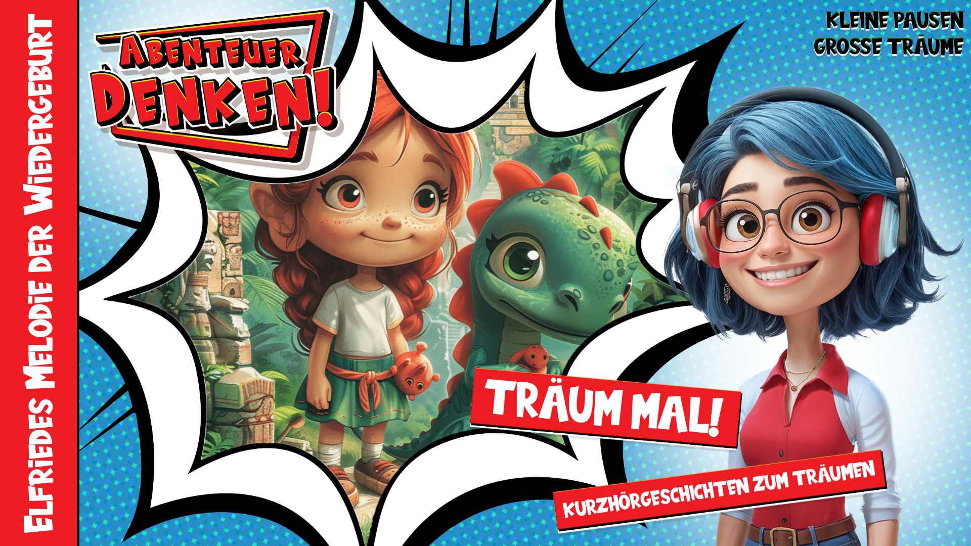 Träum mal! - Elfriedes Melodie der Wiedergeburt (Thumbnail)