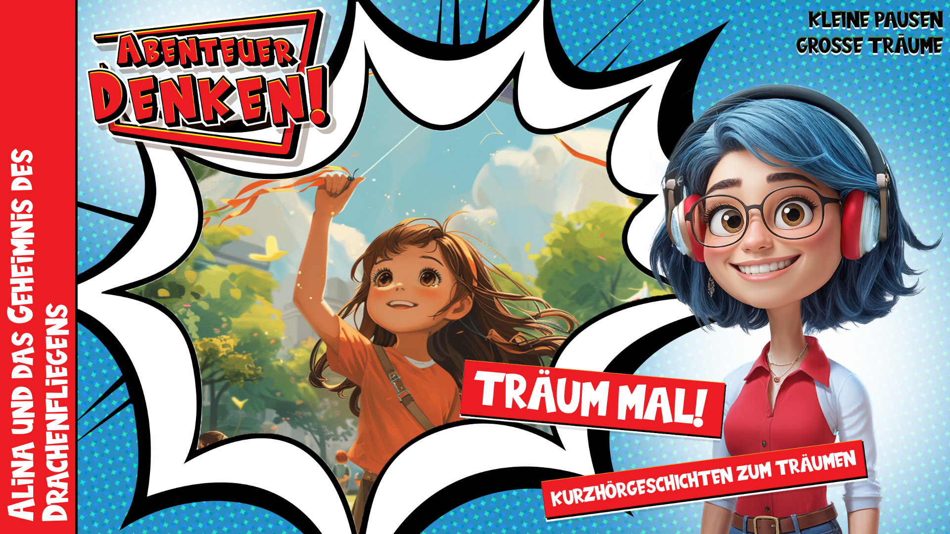 Träum mal! - Alina und das Geheimnis des Drachenfliegens (Thumbnail)