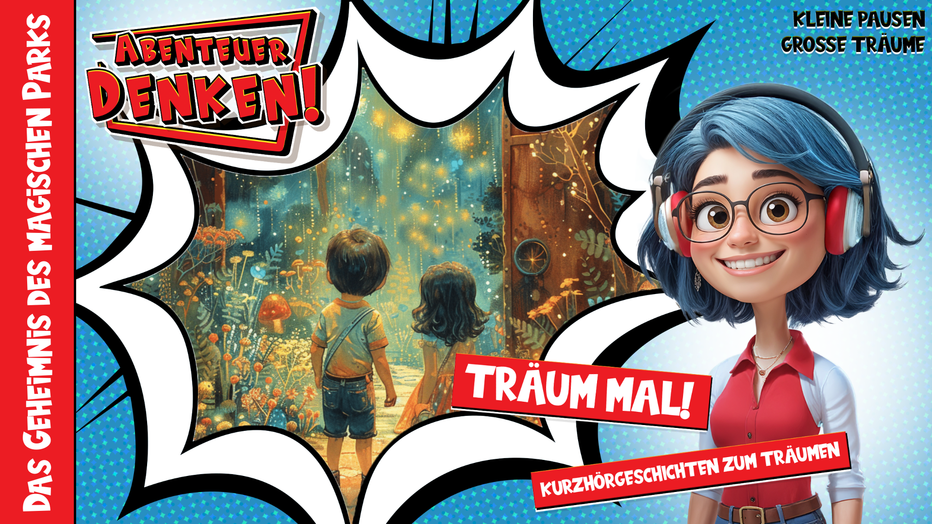 Träum mal! - Das Geheimnis des magischen Parks (Thumbnail)