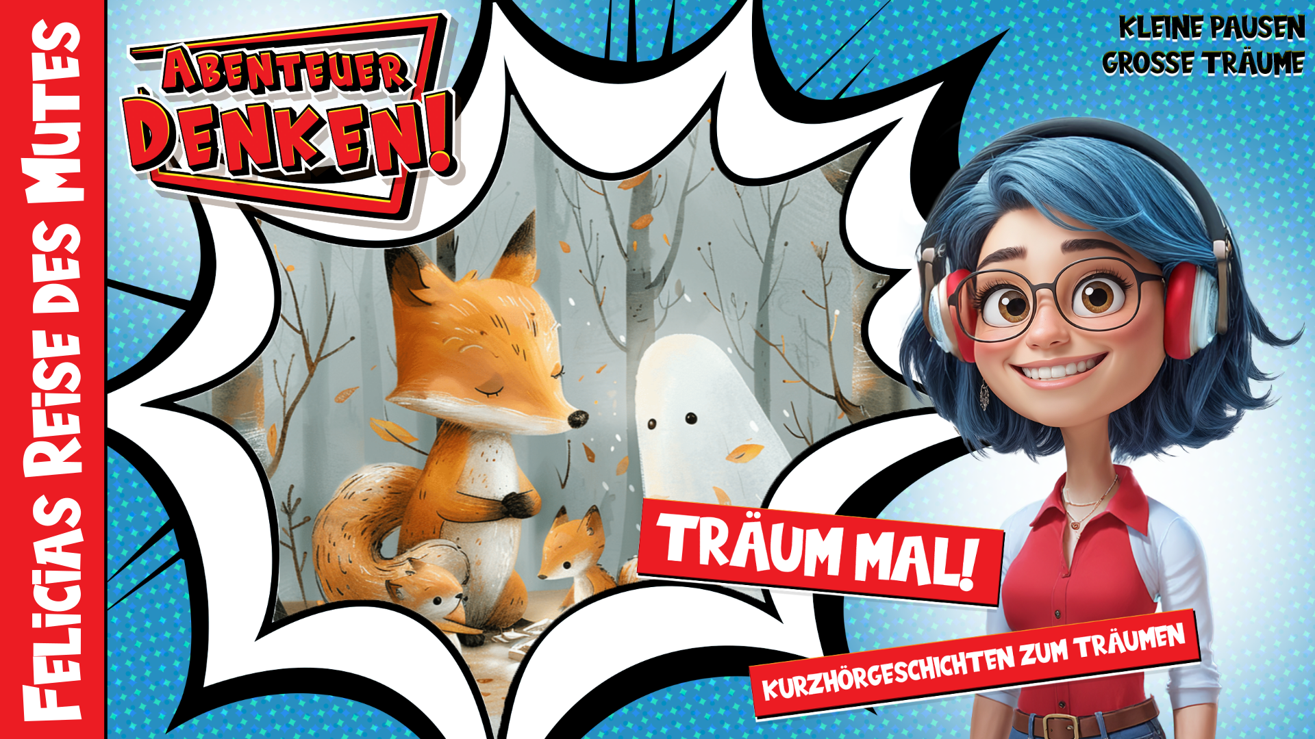 Träum mal! - Felicias Reise des Mutes (Thumbnail)