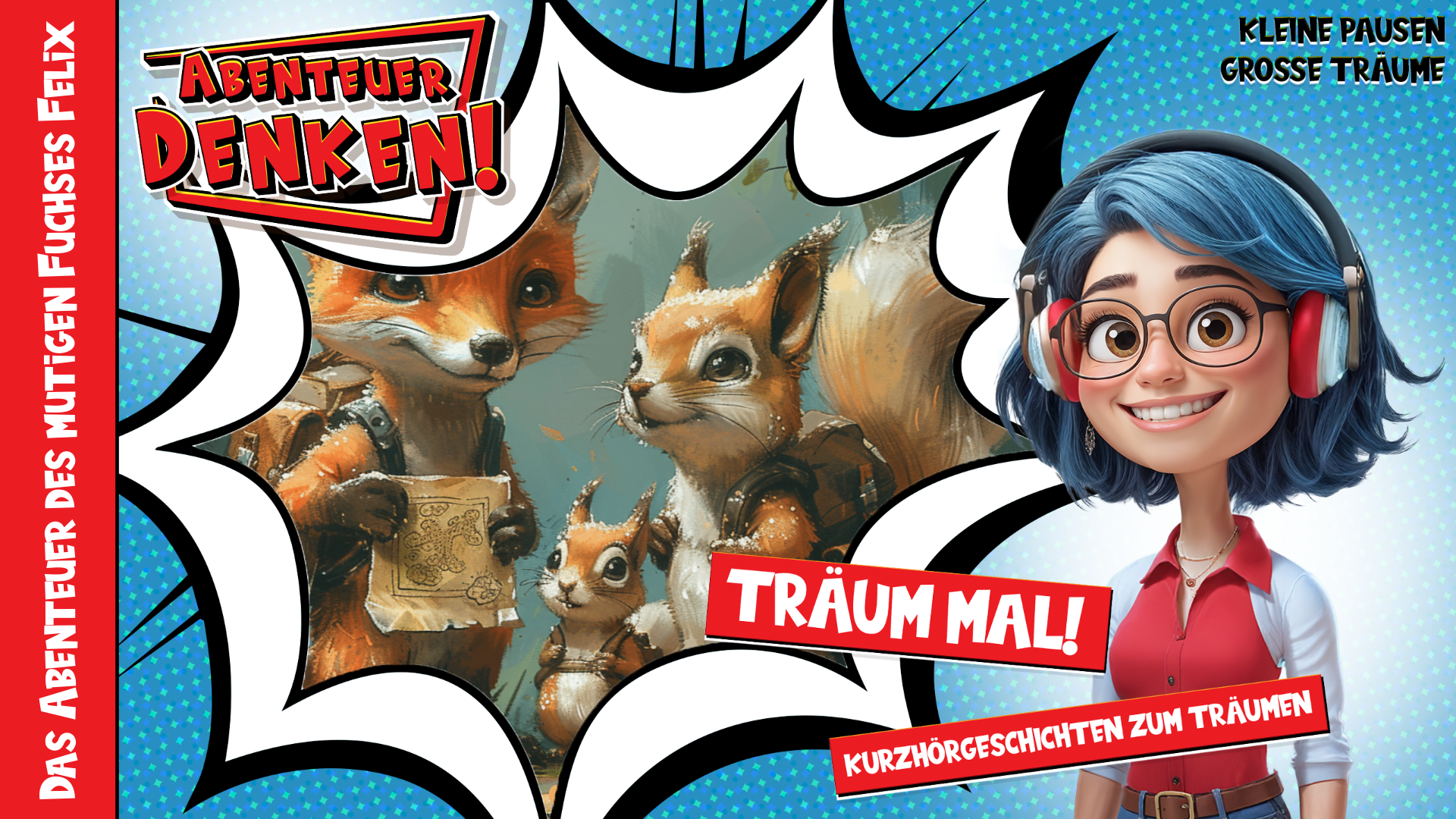 Träum mal! - Das Abenteuer des mutigen Fuchses Felix (Thumbnail)