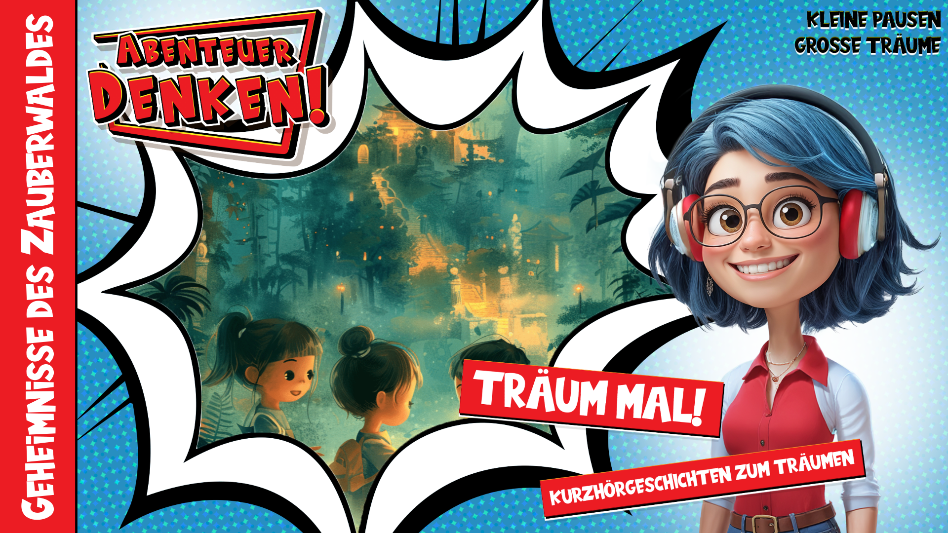 Träum mal! - Geheimnisse des Zauberwaldes (Thumbnail)