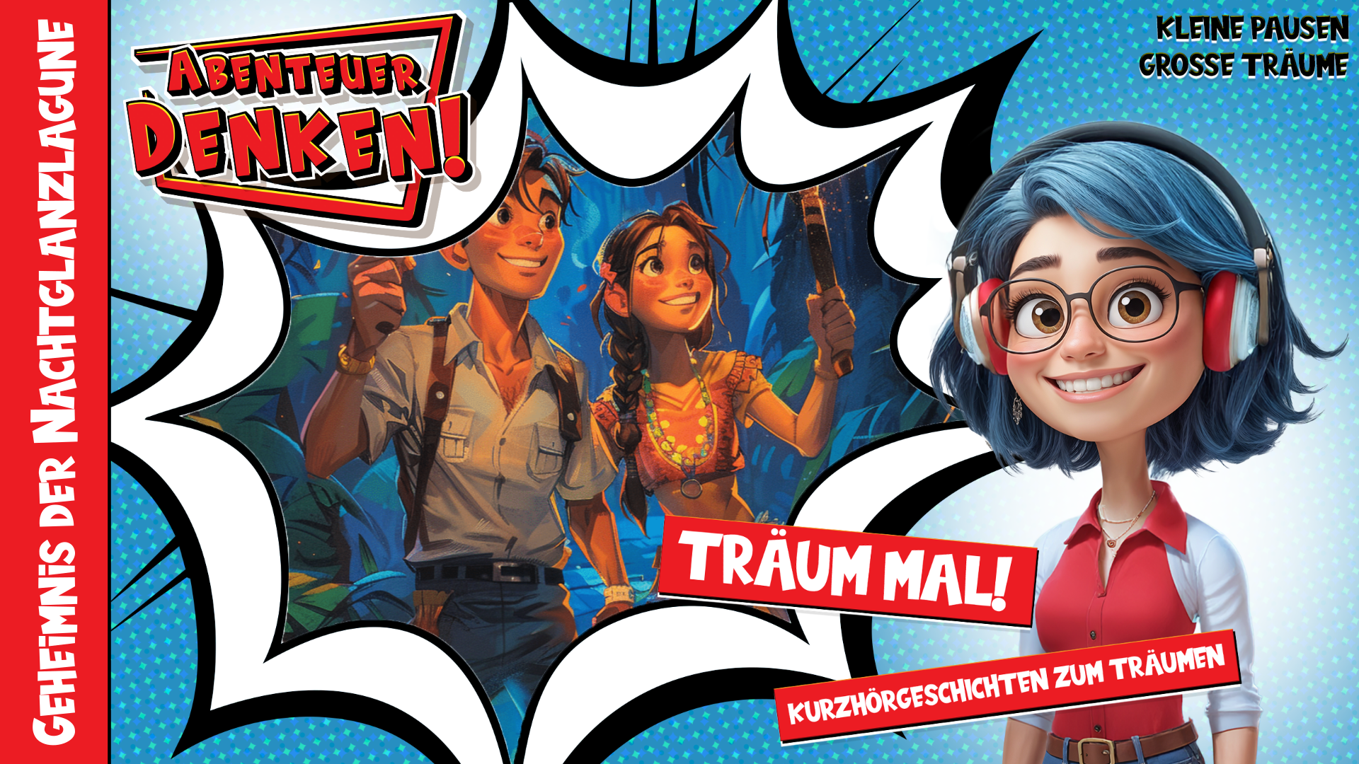 Träum mal! - Geheimnis der Nachtglanzlagune (Thumbnail)