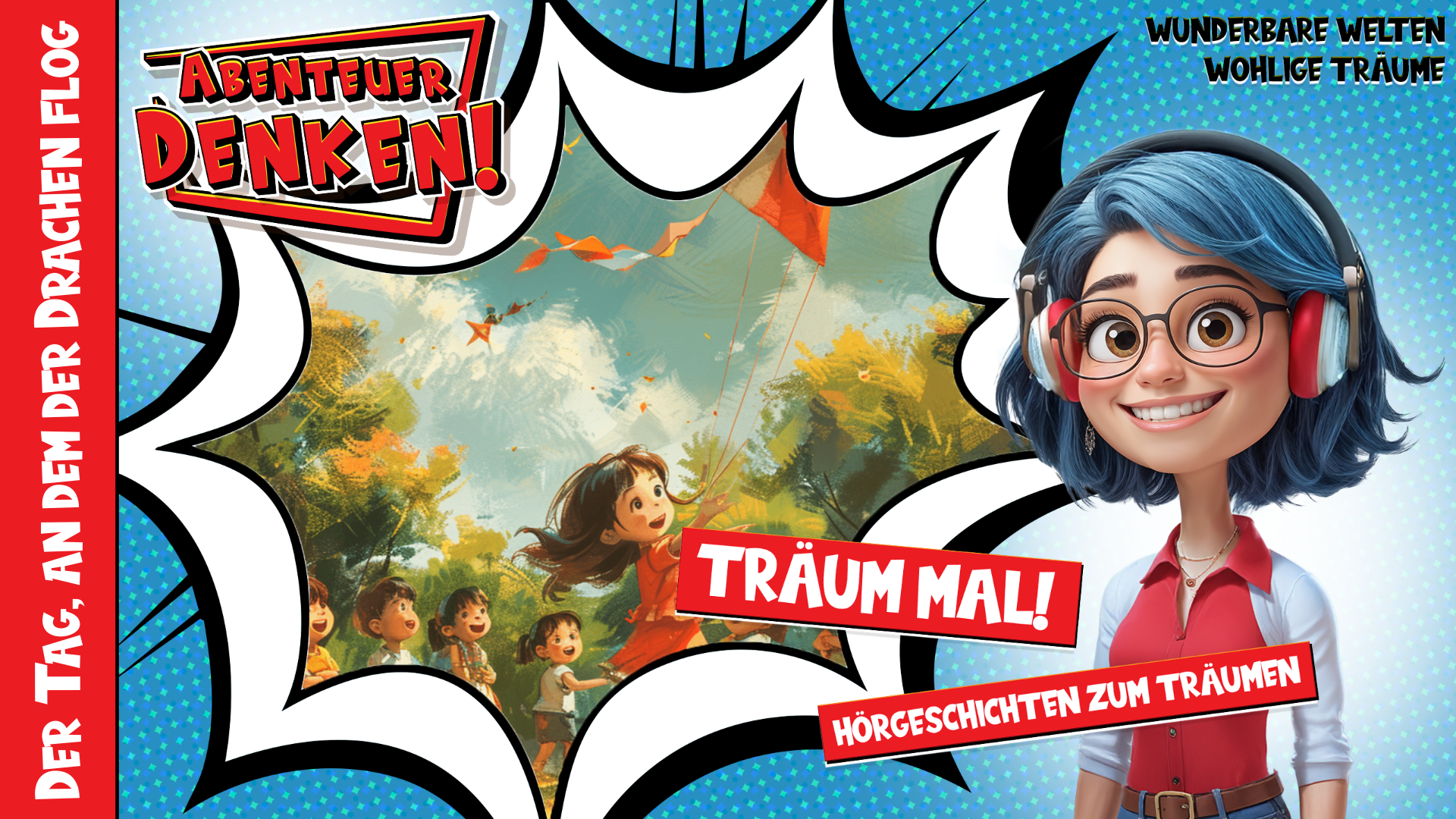 Träum mal! - Der Tag, an dem der Drachen flog (Thumbnail)