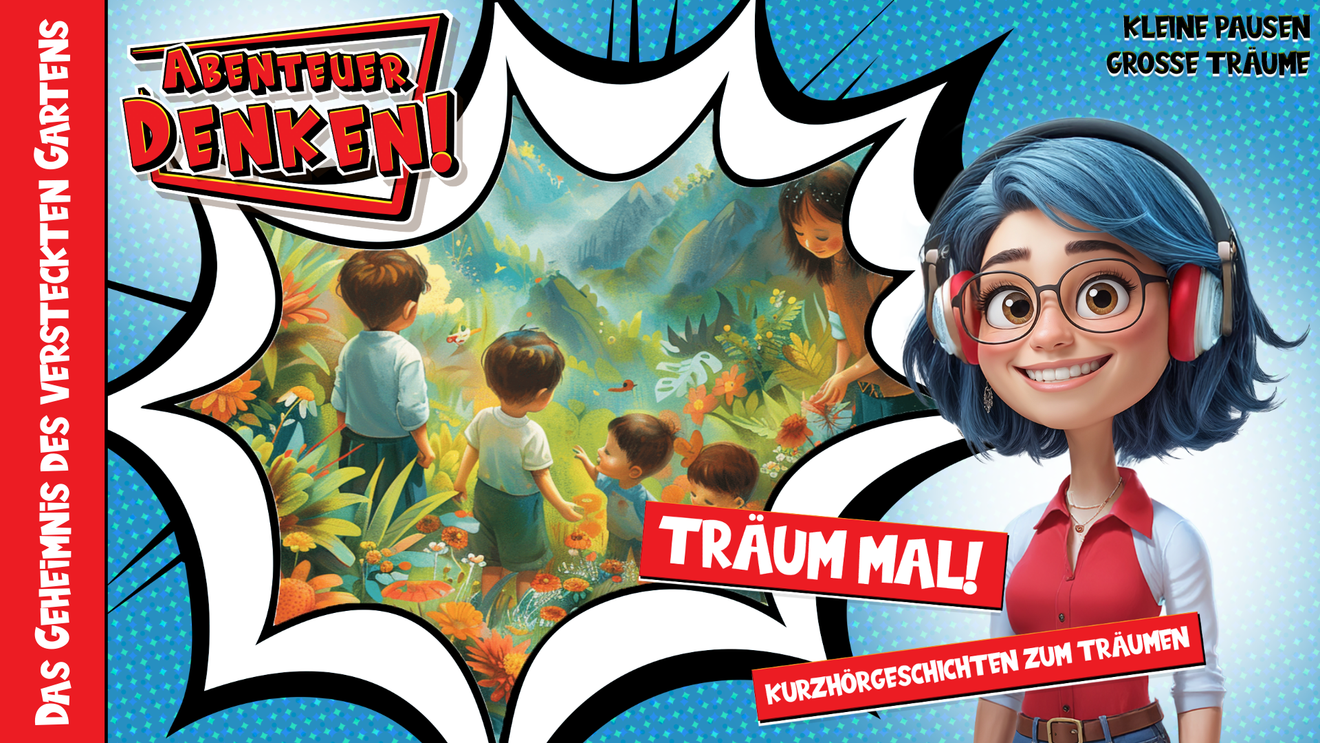 Träum mal! - Das Geheimnis des versteckten Gartens (Thumbnail)