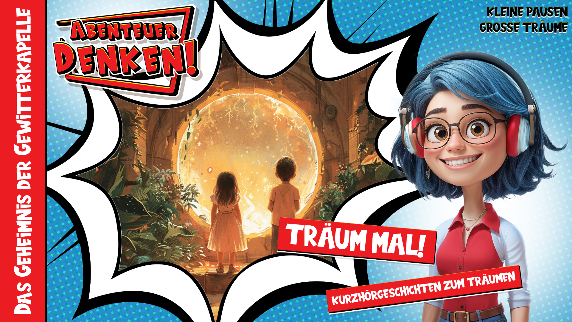 Träum mal! - Das Geheimnis der Gewitterkapelle (Thumbnail)