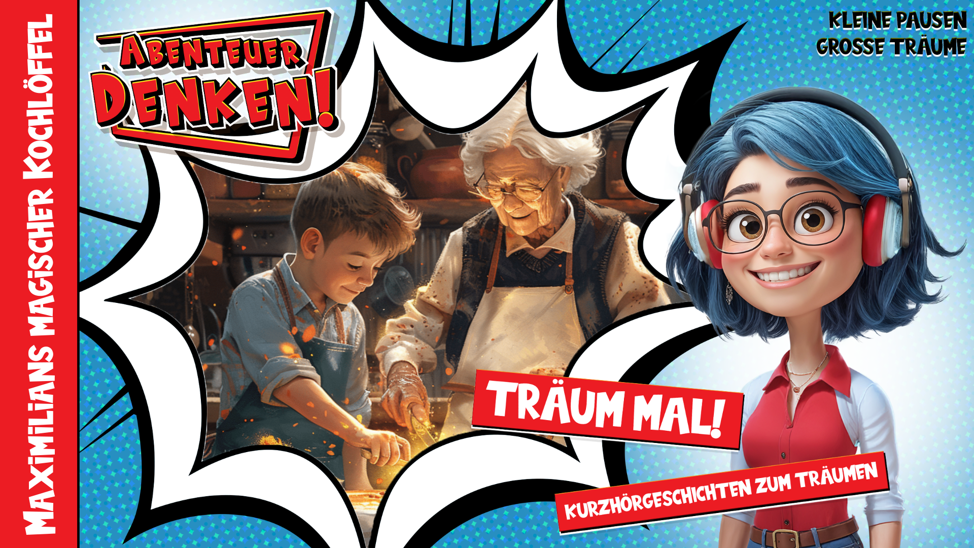 Träum mal! - Maximilians magischer Kochlöffel (Thumbnail)
