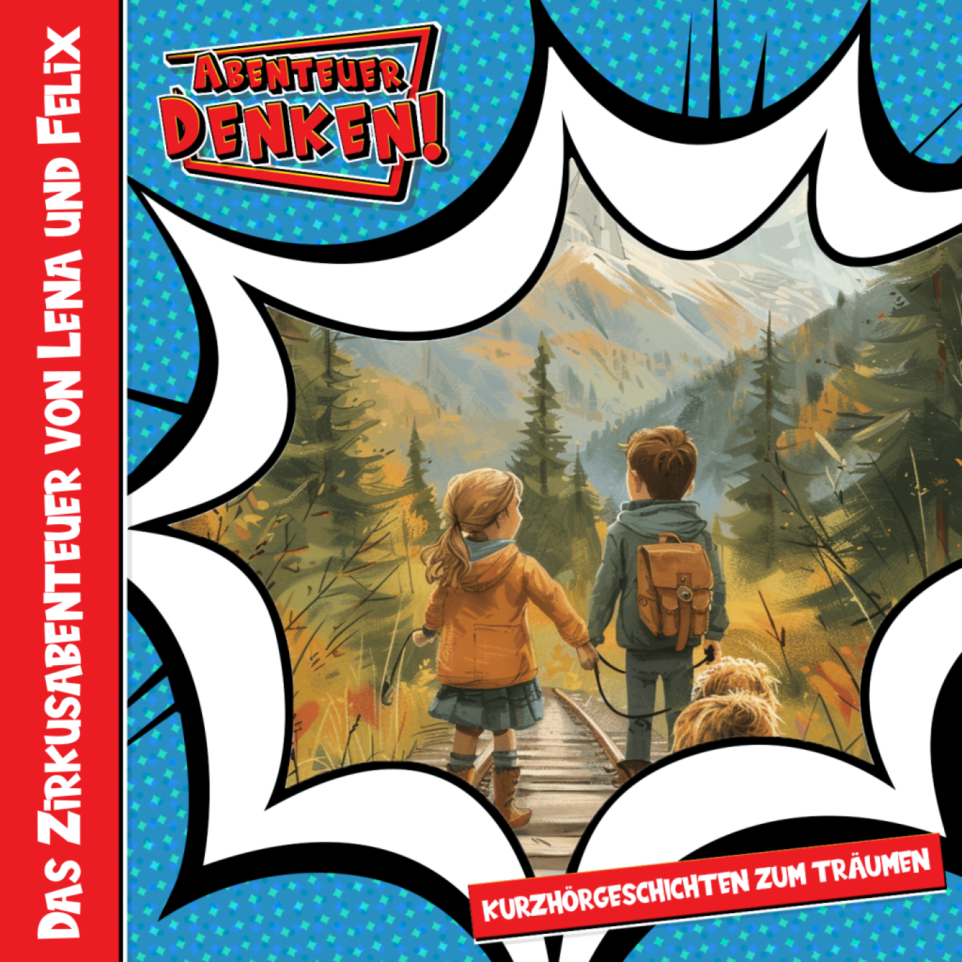 Träum mal! – Entspannung & Magie – Abenteuer Denken!