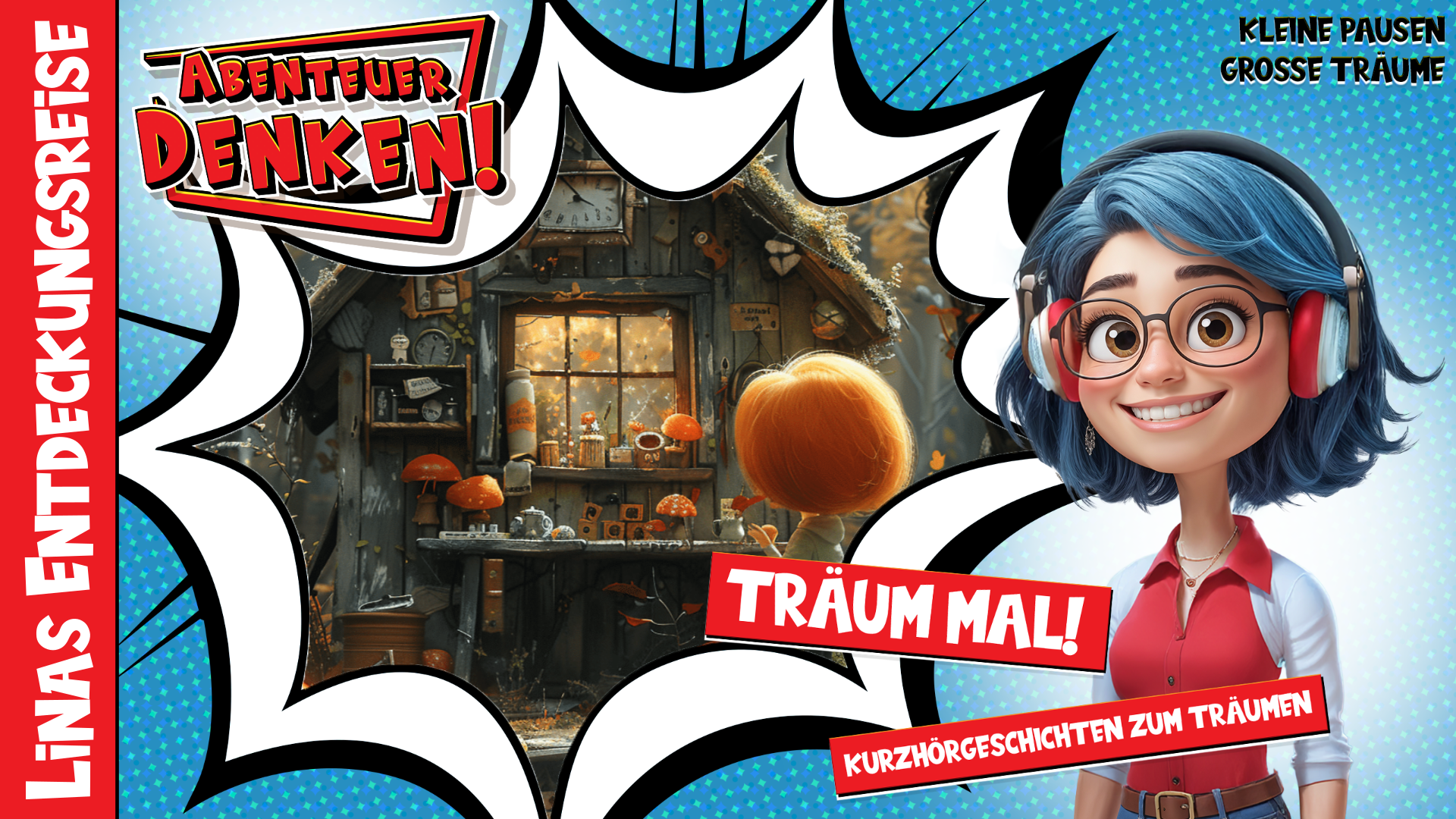 Träum mal! - Linas Entdeckungsreise (Thumbnail)
