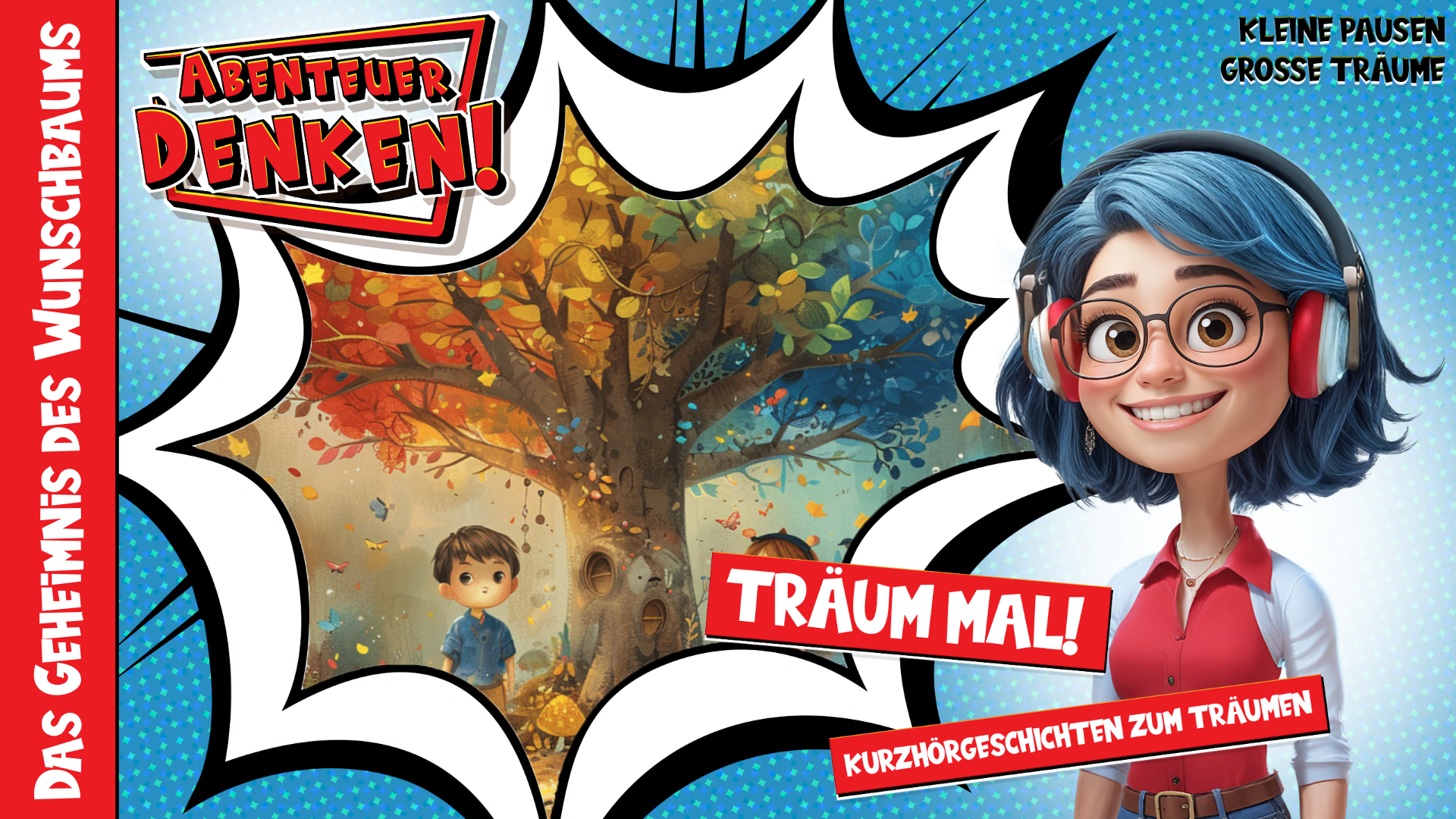 Träum mal! - Das Geheimnis des Wunschbaums (Thumbnail)