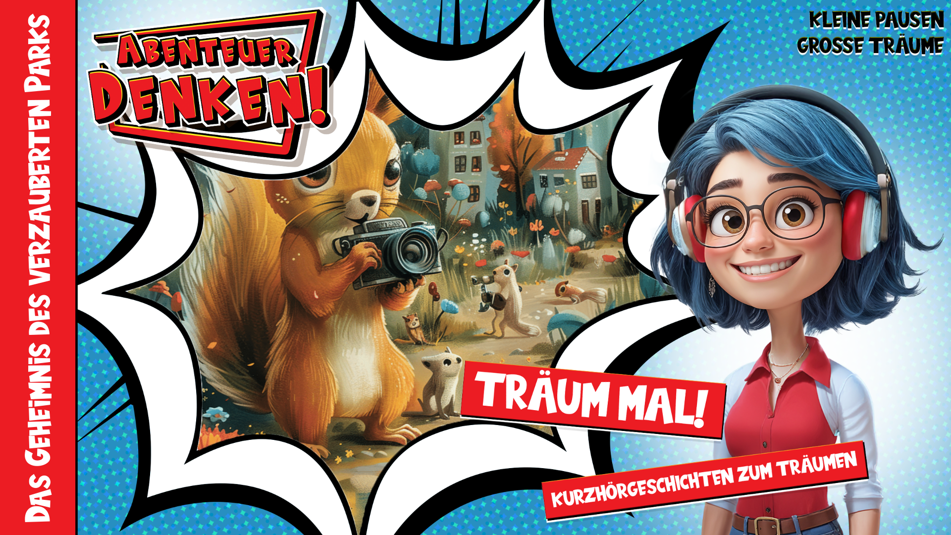 Träum mal! - Das Geheimnis des verzauberten Parks (Thumbnail)