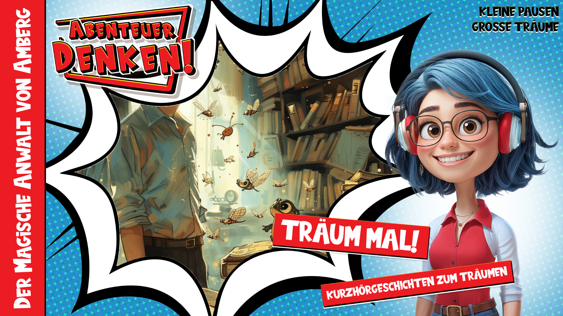 Träum mal! - Der Magische Anwalt von Amberg (Thumbnail)