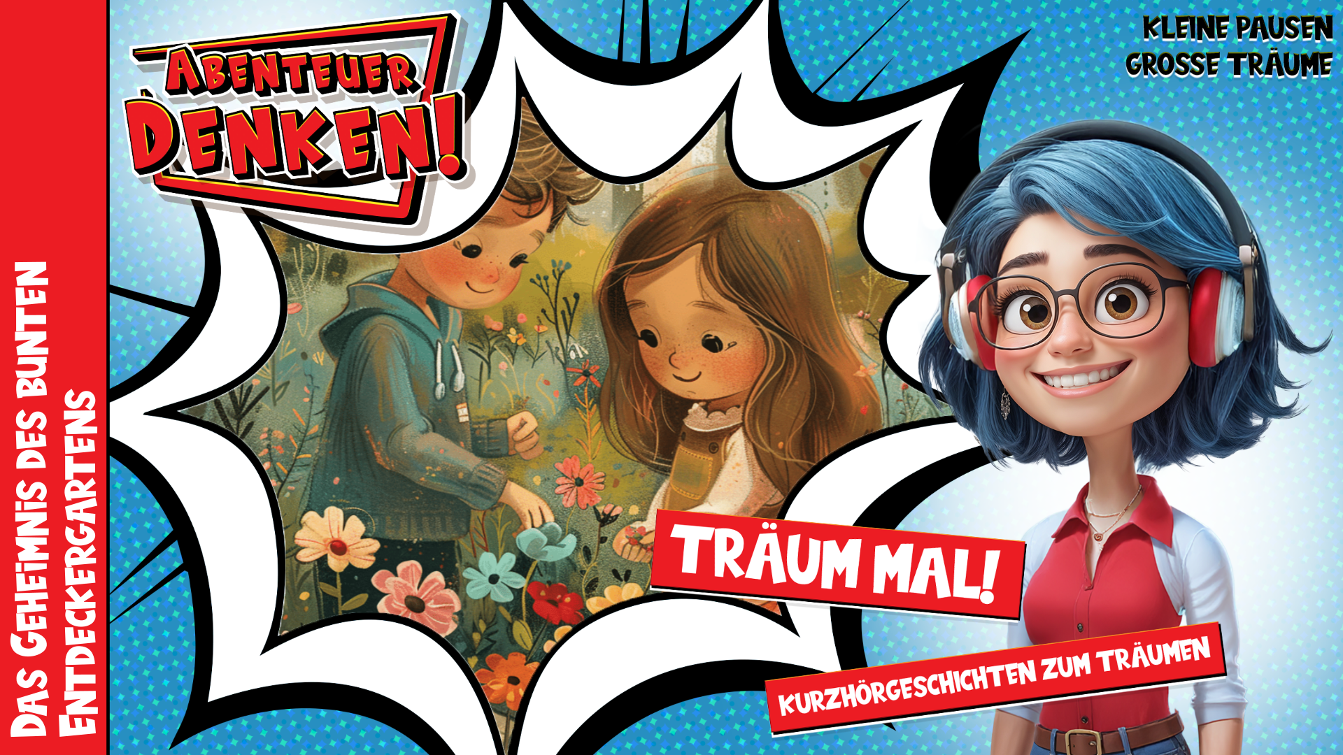 Träum mal! - Das Geheimnis des bunten Entdeckergartens (Thumbnail)
