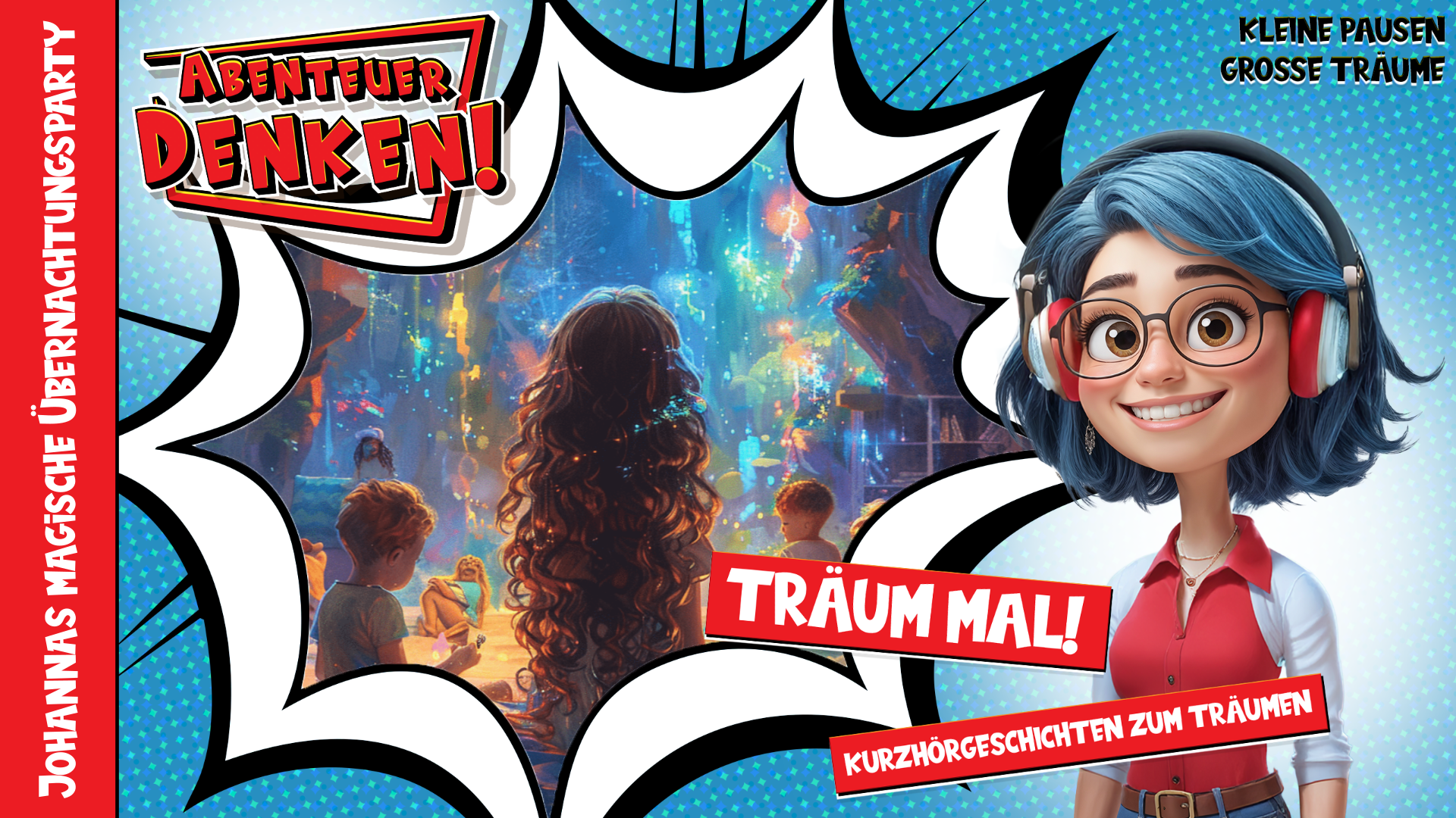 Träum mal! - Johannas magische Übernachtungsparty (Thumbnail)