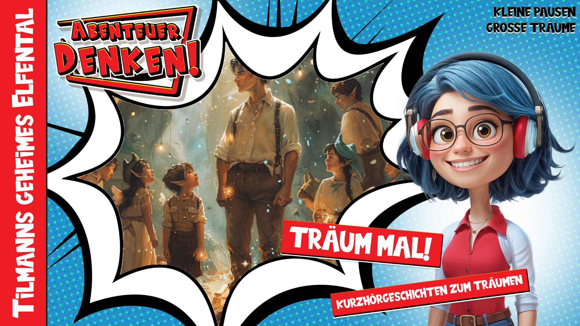 Träum mal! - Tilmanns geheimes Elfental (Thumbnail)