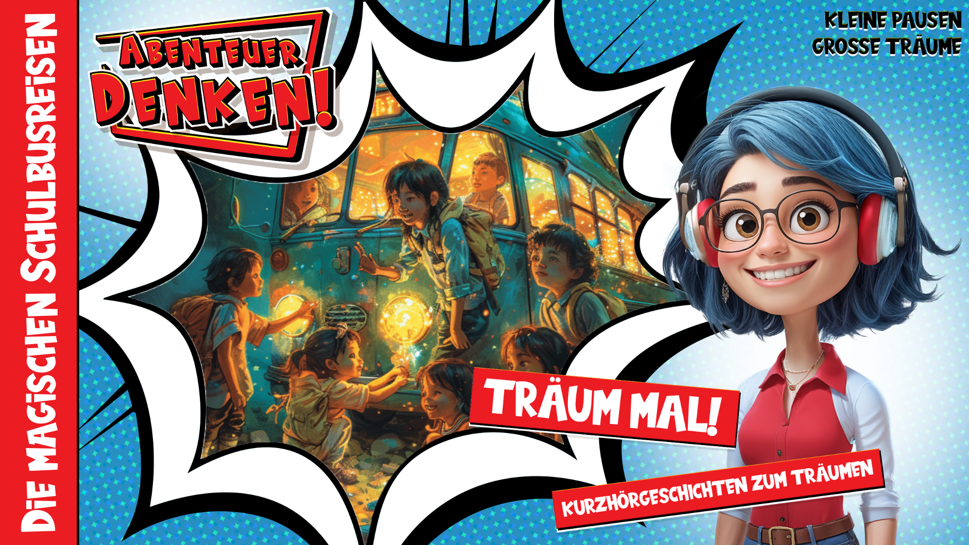 Träum mal! - Die magischen Schulbusreisen (Thumbnail)
