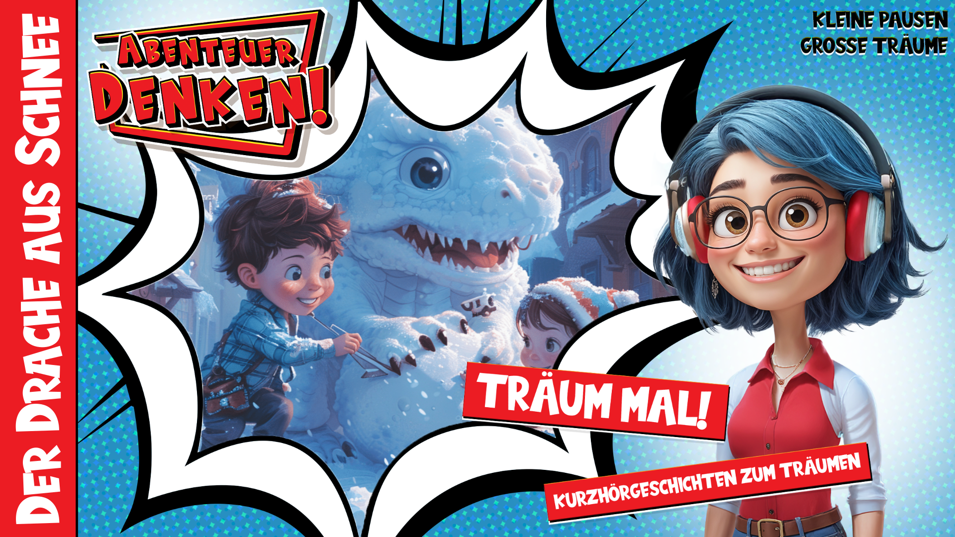 Träum mal! - Der Drache aus Schnee (Thumbnail)