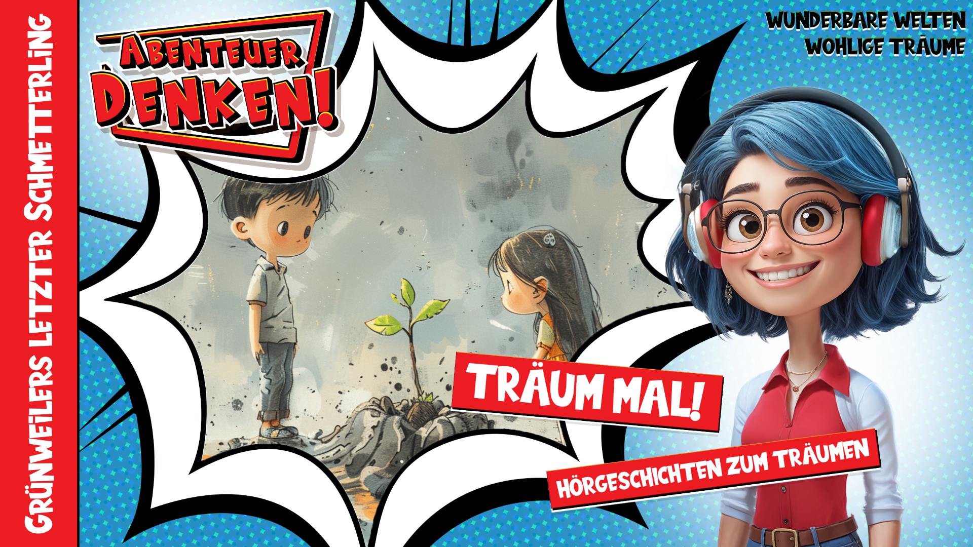 Träum mal! - Grünweilers letzter Schmetterling (Thumbnail)