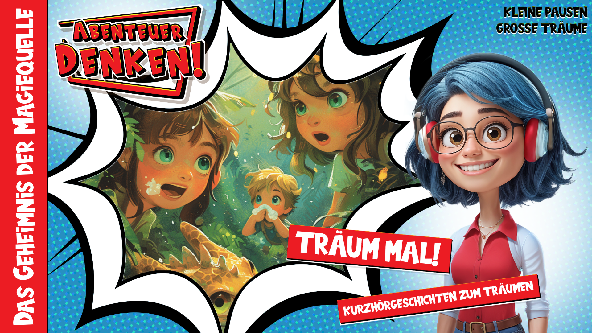 Träum mal! - Das Geheimnis der Magiequelle (Thumbnail)