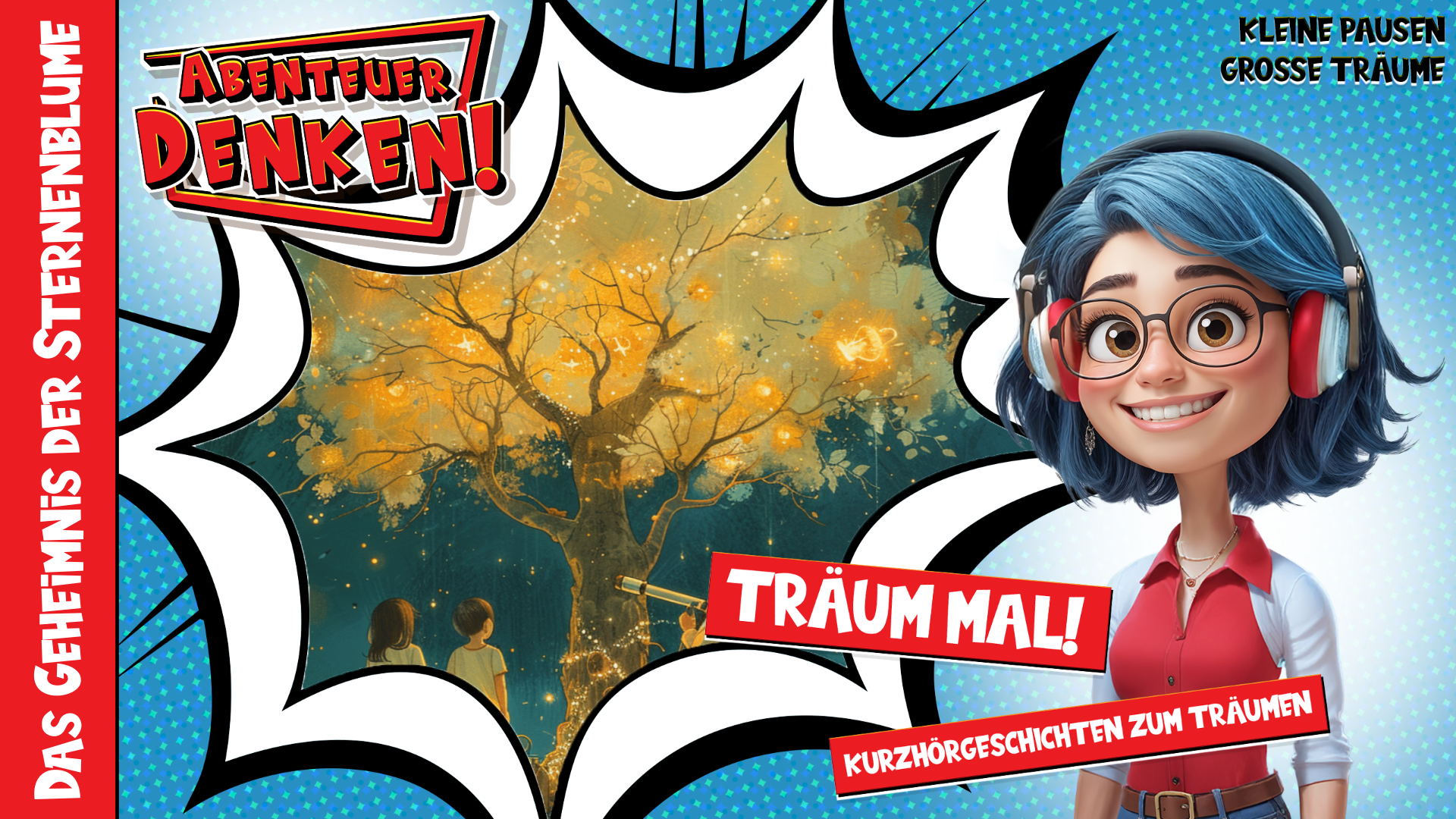 Träum mal! - Das Geheimnis der Sternenblume (Thumbnail)