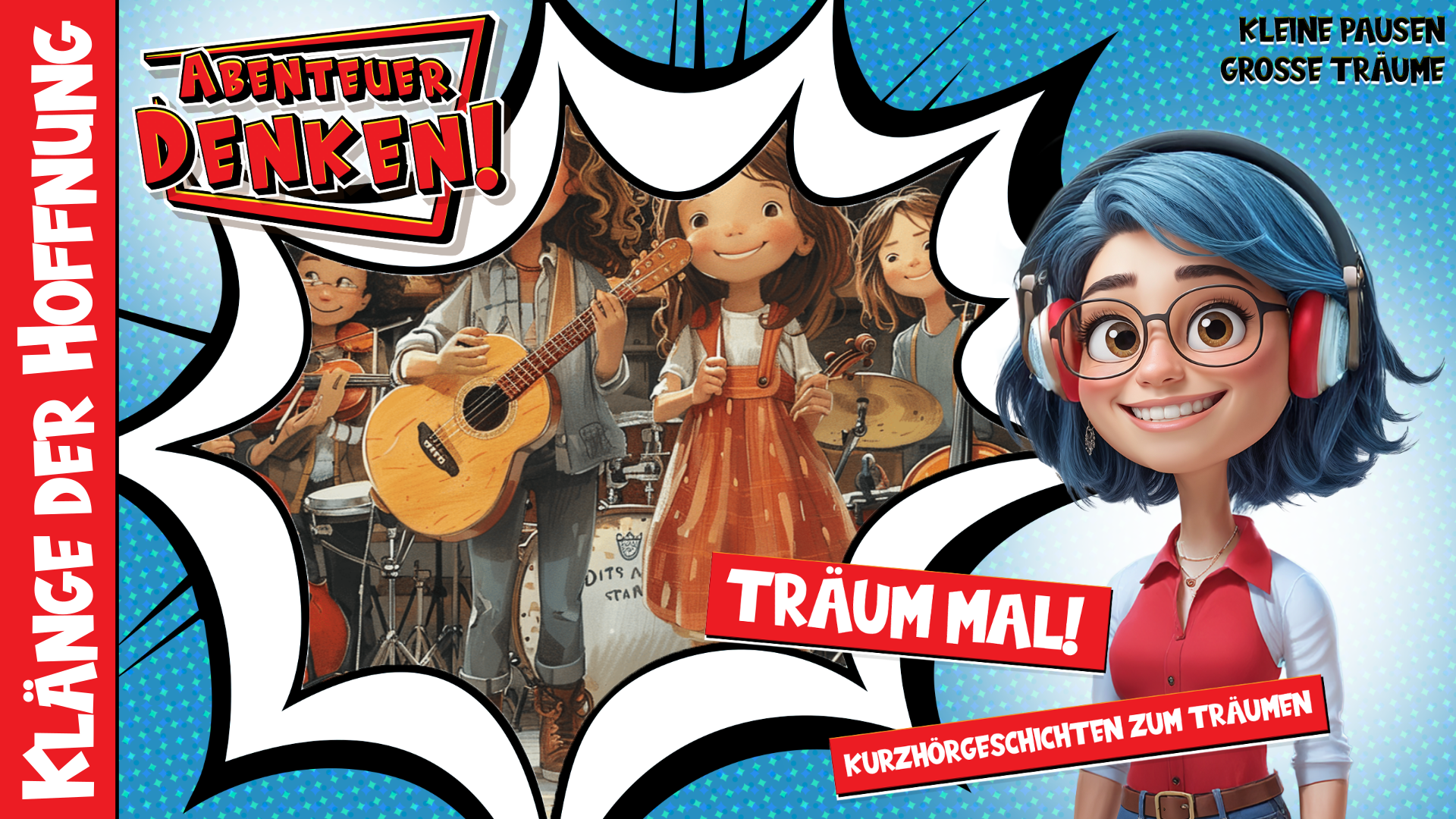Träum mal! - Klänge der Hoffnung (Thumbnail)