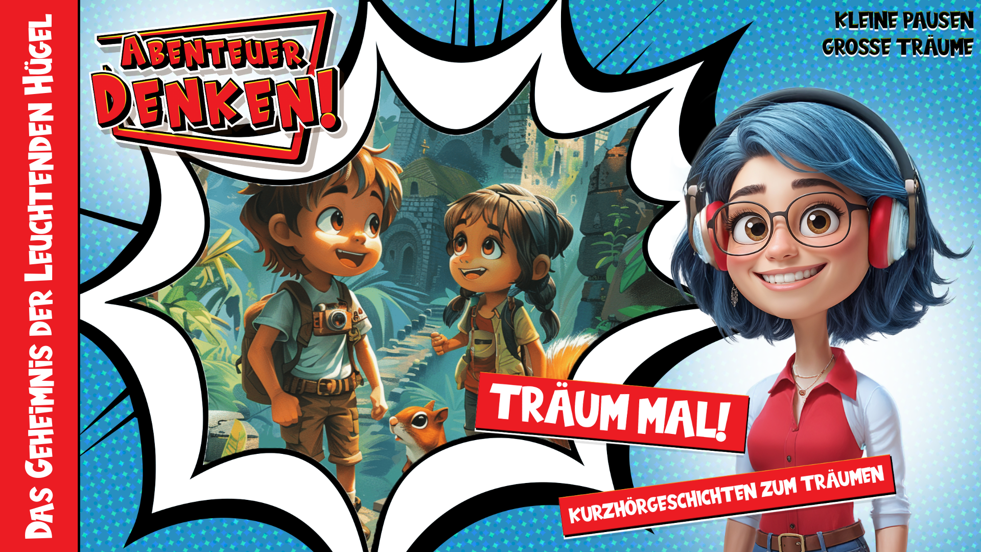 Träum mal! - Das Geheimnis der Leuchtenden Hügel (Thumbnail)