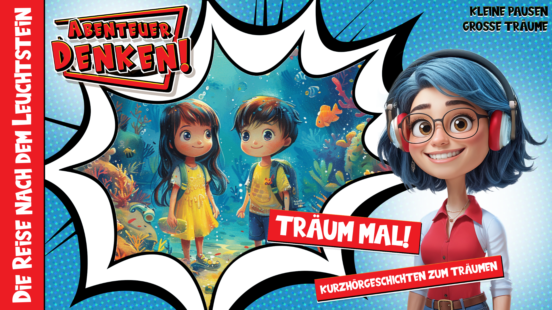 Träum mal! - Die Reise nach dem Leuchtstein (Thumbnail)