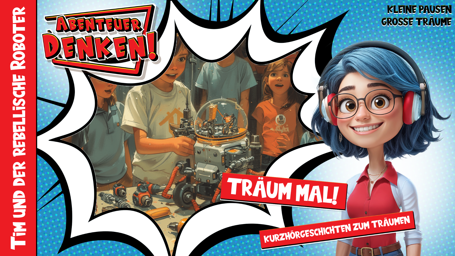 Träum mal! - Tim und der rebellische Roboter (Thumbnail)