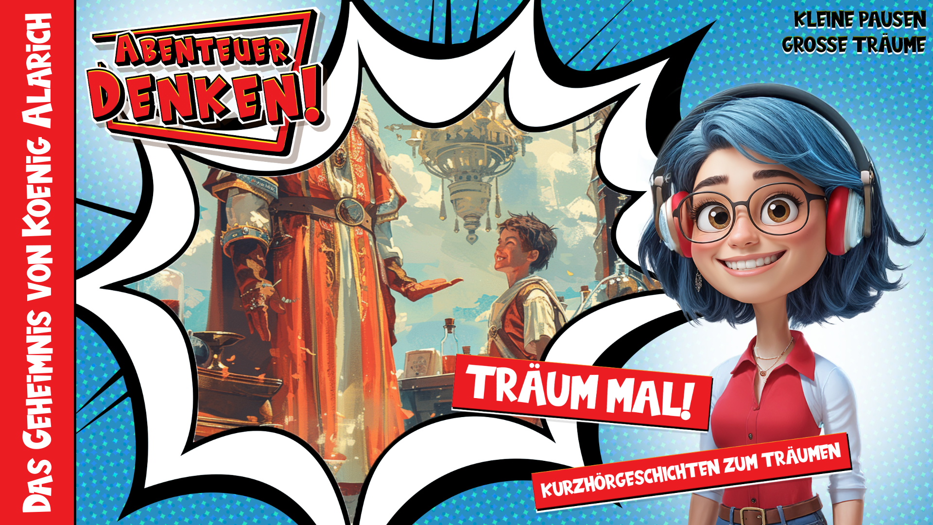 Träum mal! - Das Geheimnis von Koenig Alarich (Thumbnail)