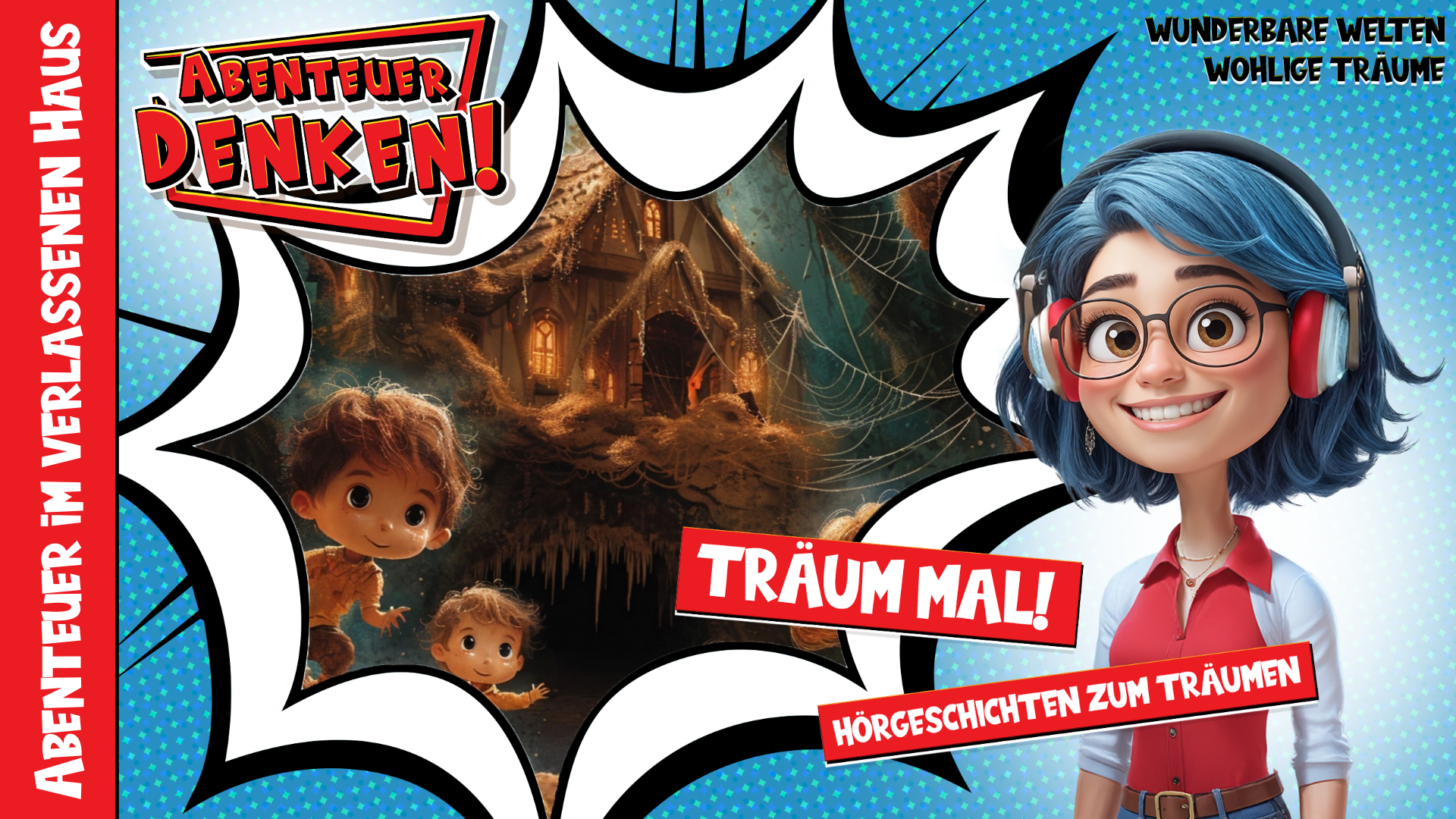 Träum mal! - Abenteuer im verlassenen Haus (Thumbnail)