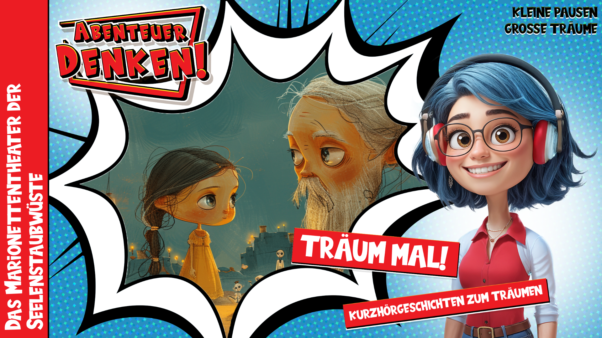 Träum mal! - Das Marionettentheater der Seelenstaubwüste (Thumbnail)