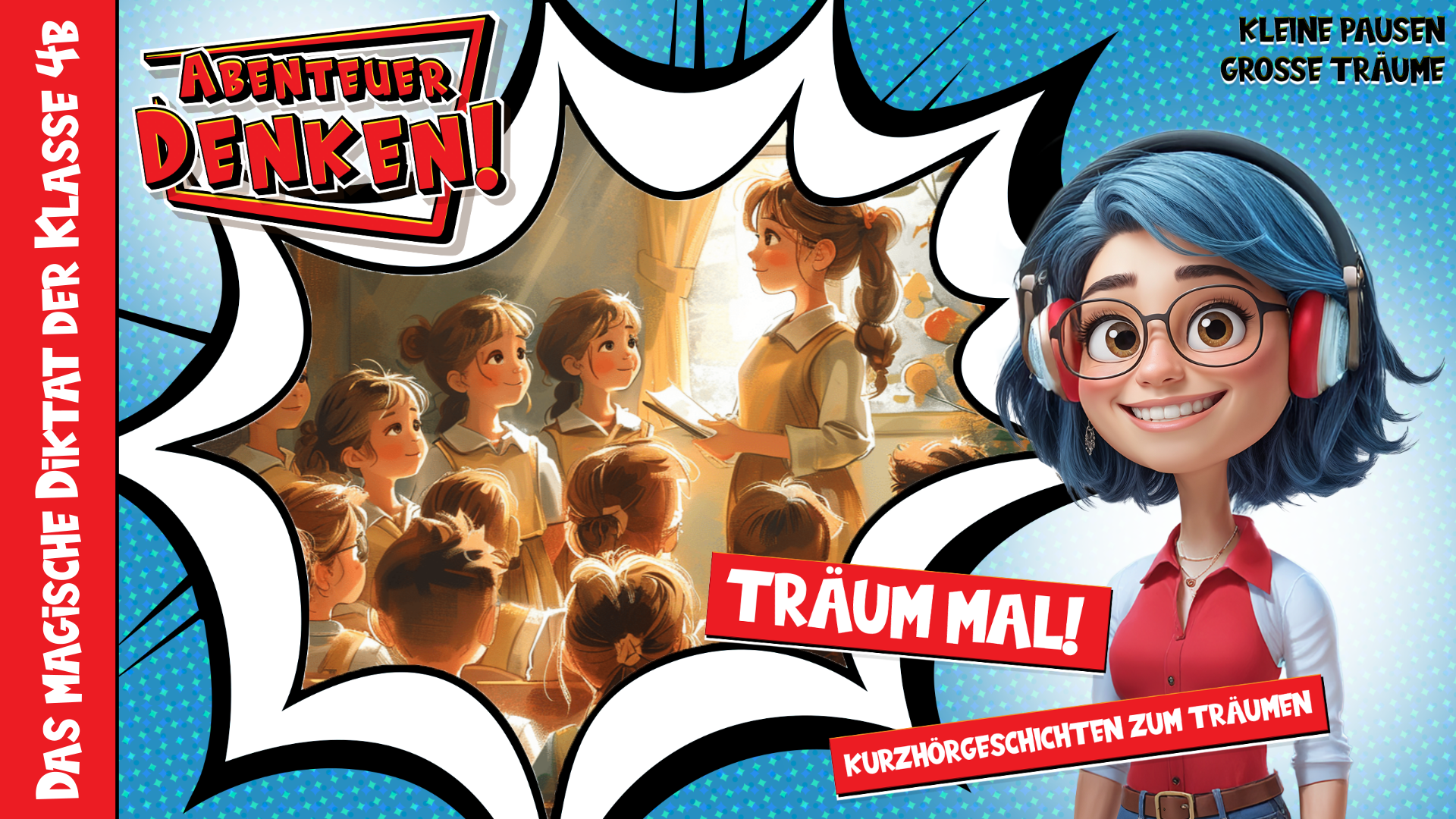 Träum mal! - Das magische Diktat der Klasse 4b (Thumbnail)