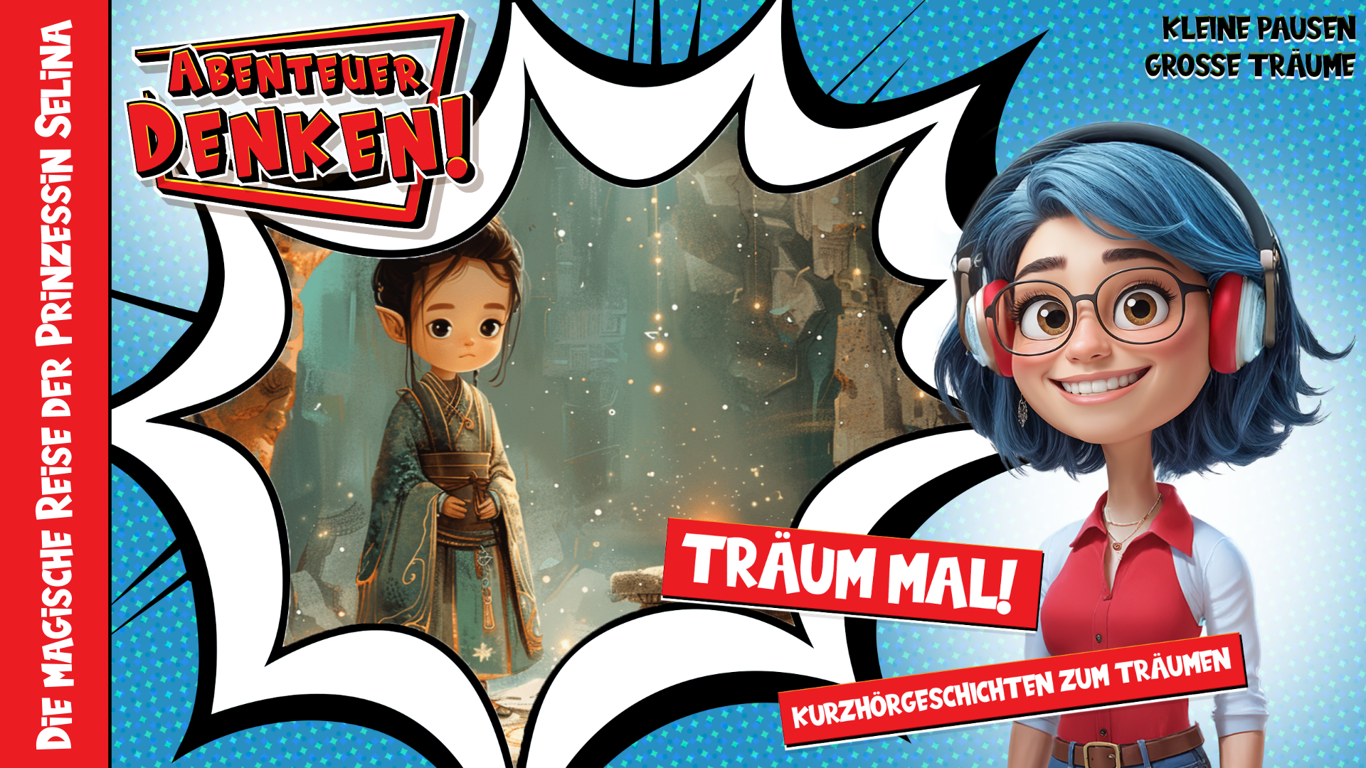 Träum mal! - Die magische Reise der Prinzessin Selina (Thumbnail)